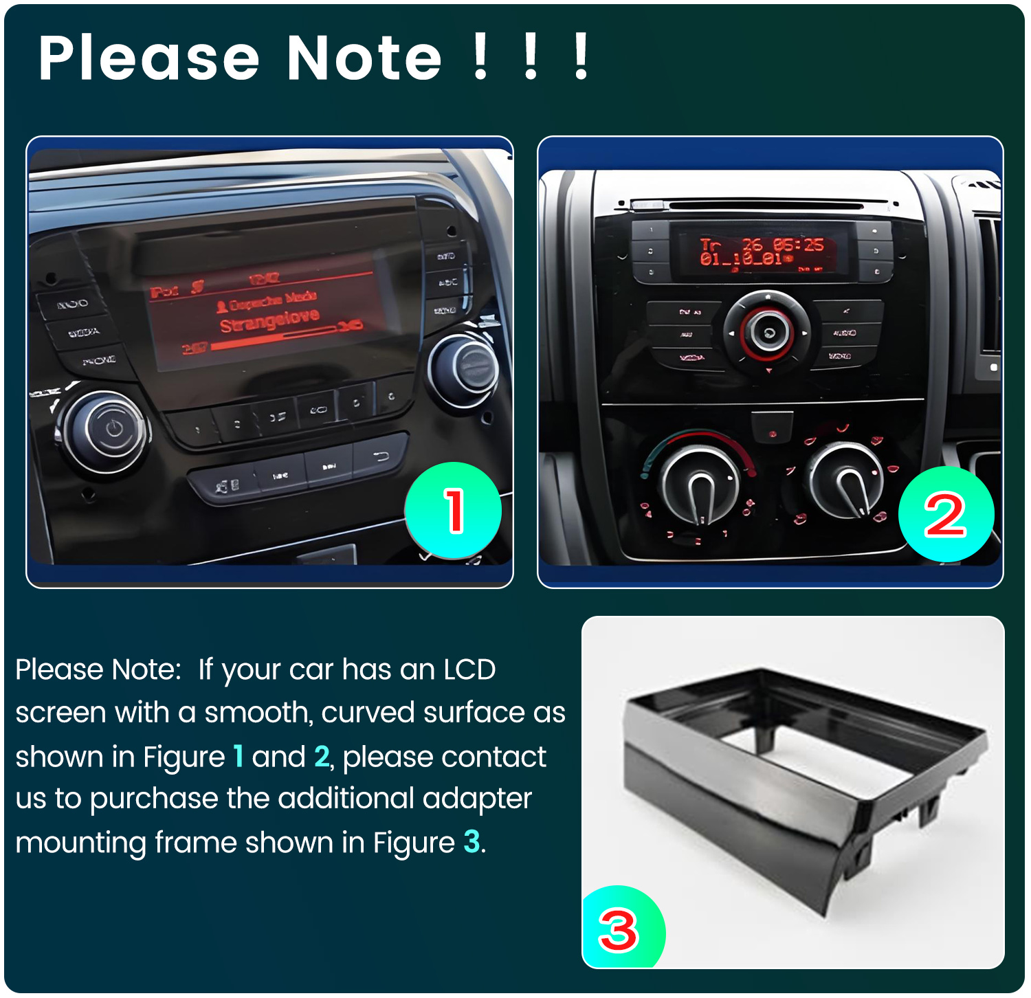 Imagen muestra el salpicadero del coche con radio, pantalla LCD y un marco de montaje. El texto aconseja contactar para el marco adaptador.