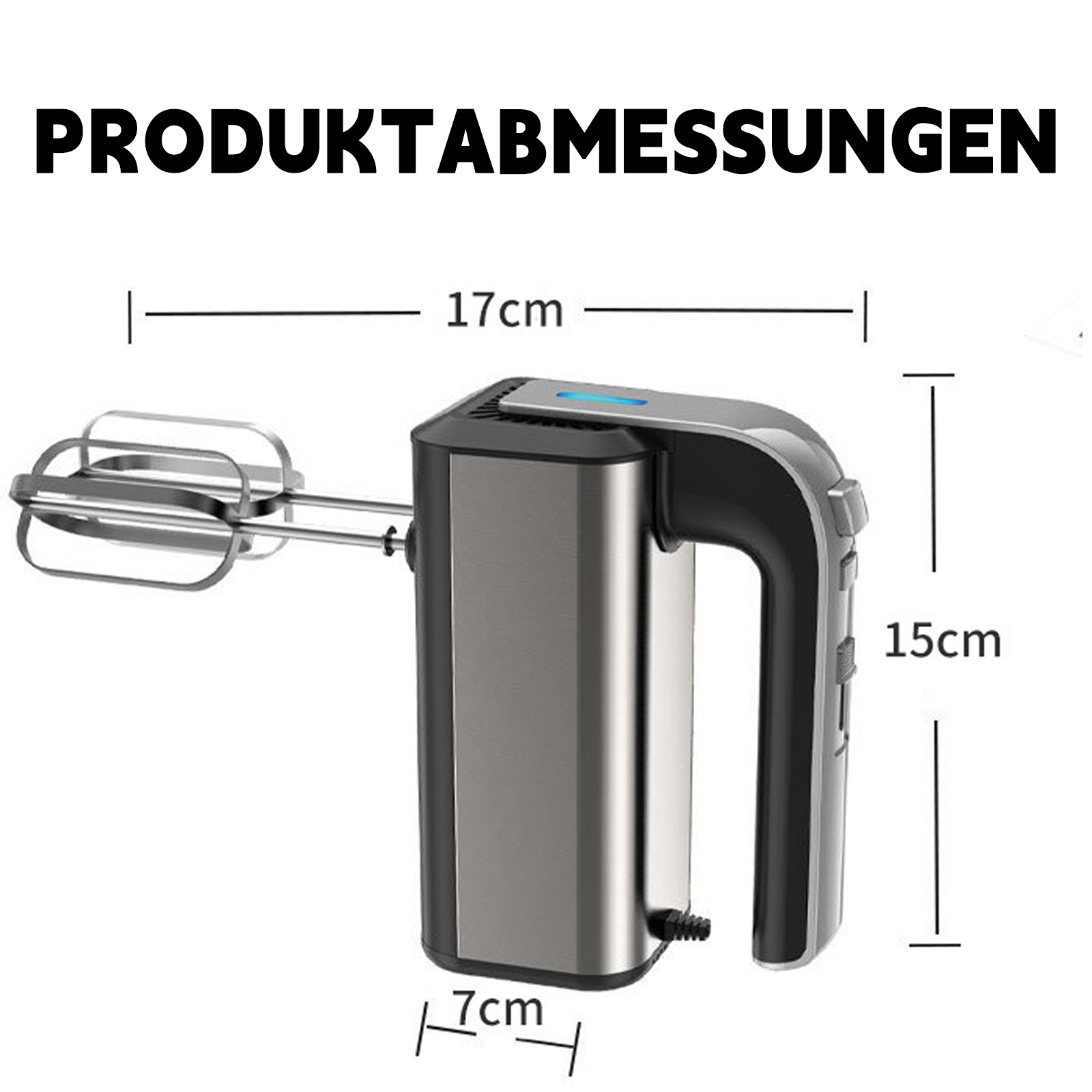 Handmixer mit Abmessungen: 17cm Breite, 15cm Höhe, 7cm Tiefe. Text 'PRODUKTABMESSUNGEN' oben.