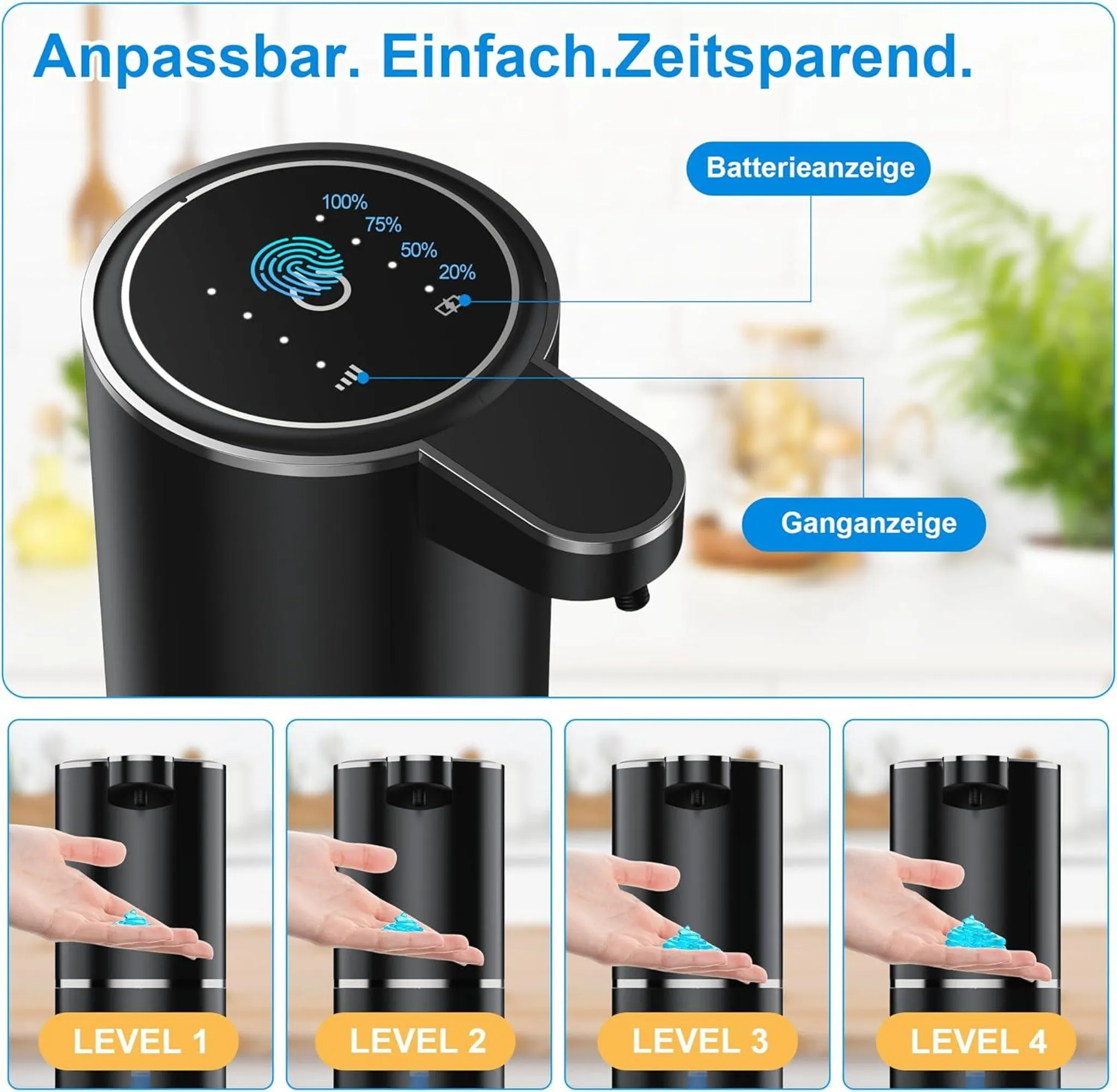 Schwarzer Seifenspender mit Batterie- und Füllstandsanzeigen. Vier Seifenspendestufen sind abgebildet.