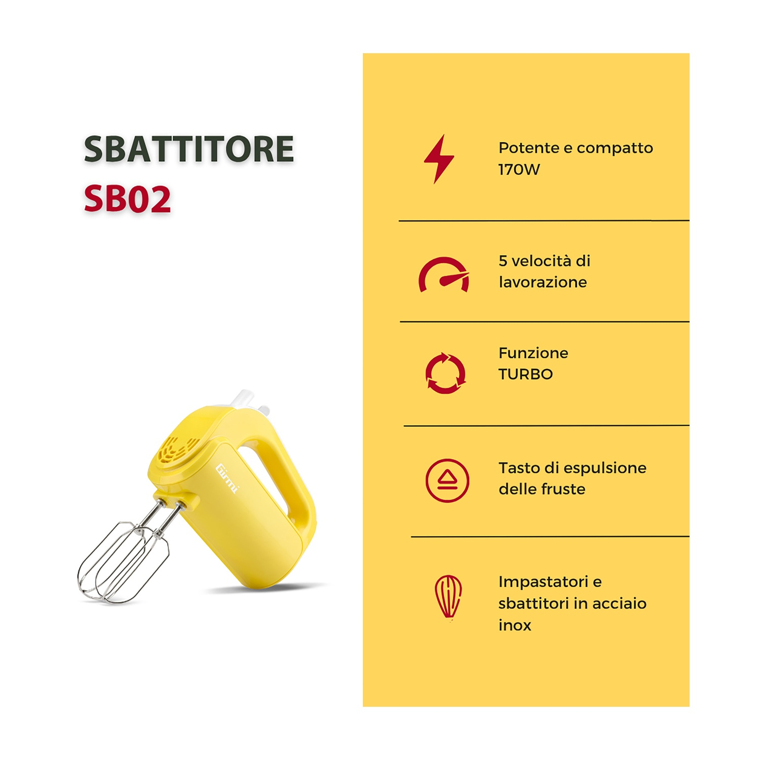 Un frullatore a mano giallo su sfondo bianco. Ha un accessorio frusta in acciaio inossidabile. Le informazioni sono su sfondo giallo.