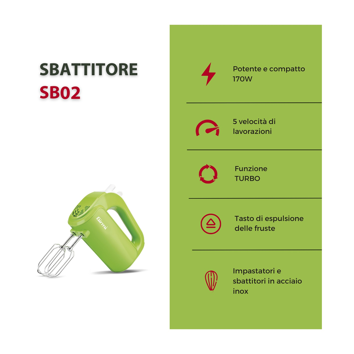 Un frullatore a mano verde con fruste in acciaio inox. Testo a sinistra: 'SBATTITORE SB02'. A destra: funzioni come 'TURBO'.