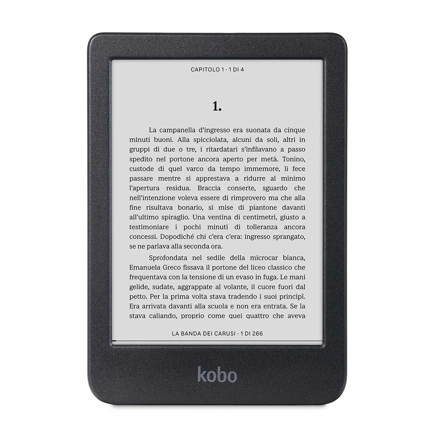 E-reader nero mostra testo, probabilmente un romanzo. Lo schermo mostra testo italiano. L'e-reader ha uno sfondo bianco.