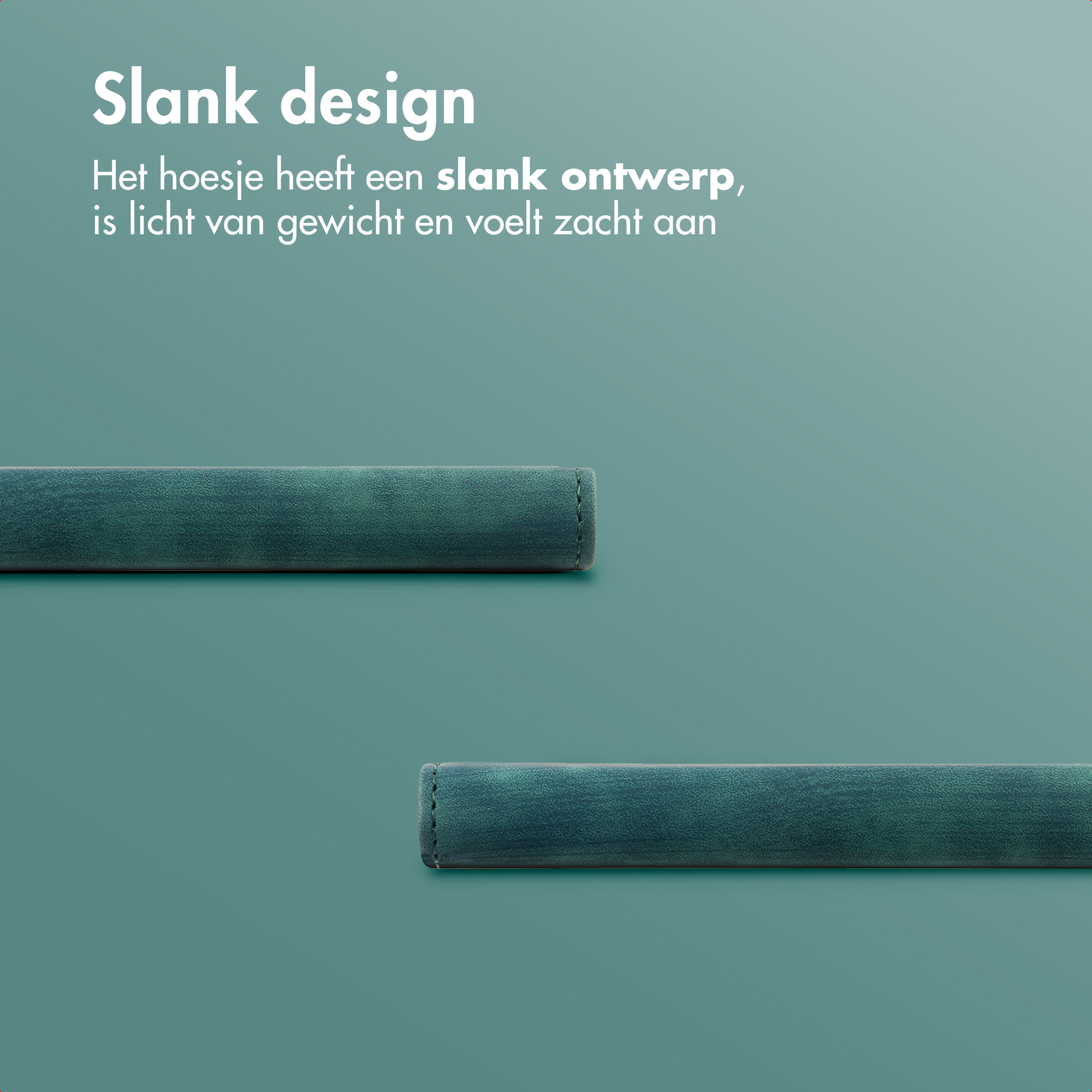 Deux rectangles sarcelle sur fond sarcelle. Le texte dit 'Slank design', soulignant le design fin.