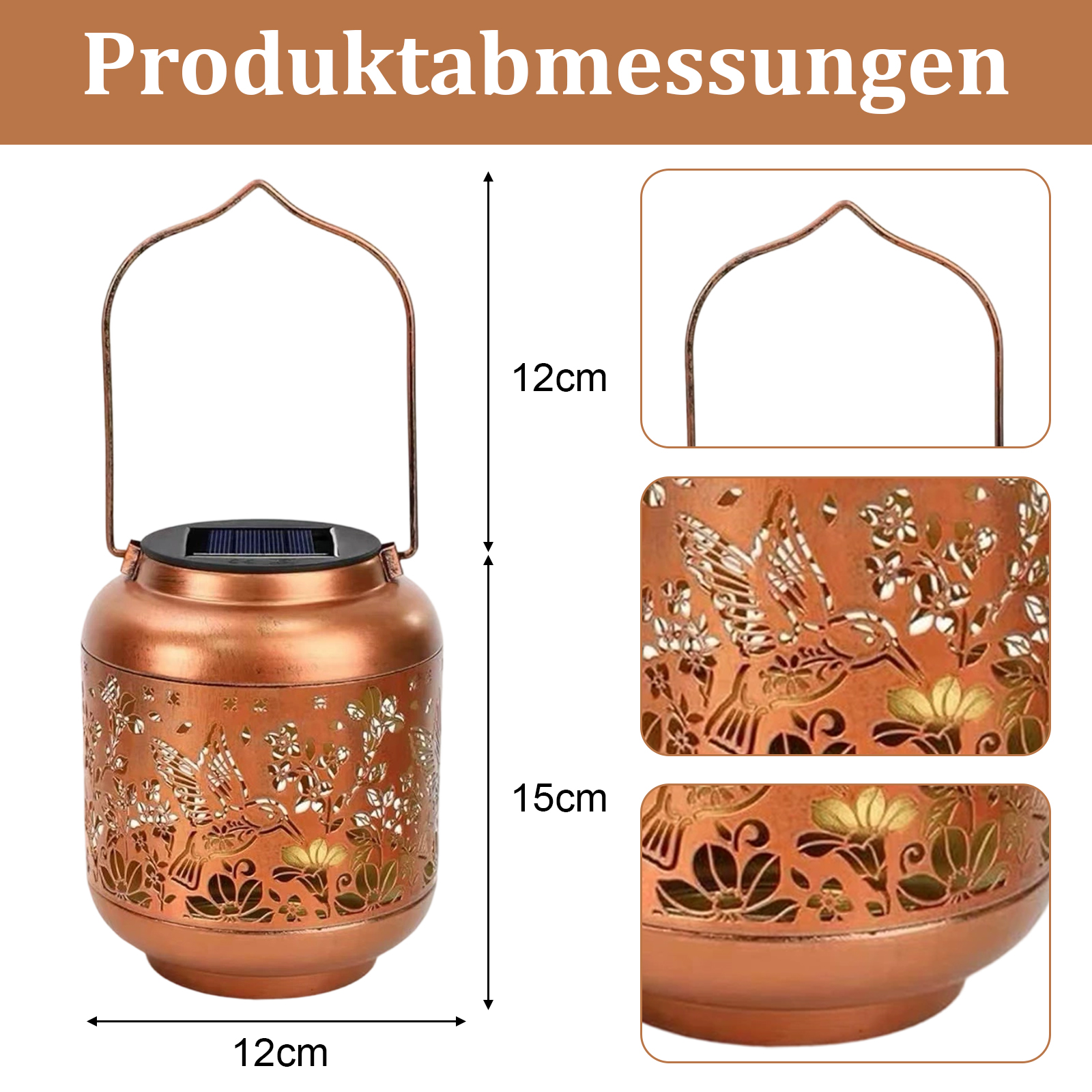 Eine kupferfarbene Laterne mit Solarpanel, detaillierten Blumen- und Vogelausschnitten und einem Henkel. Abmessungen.