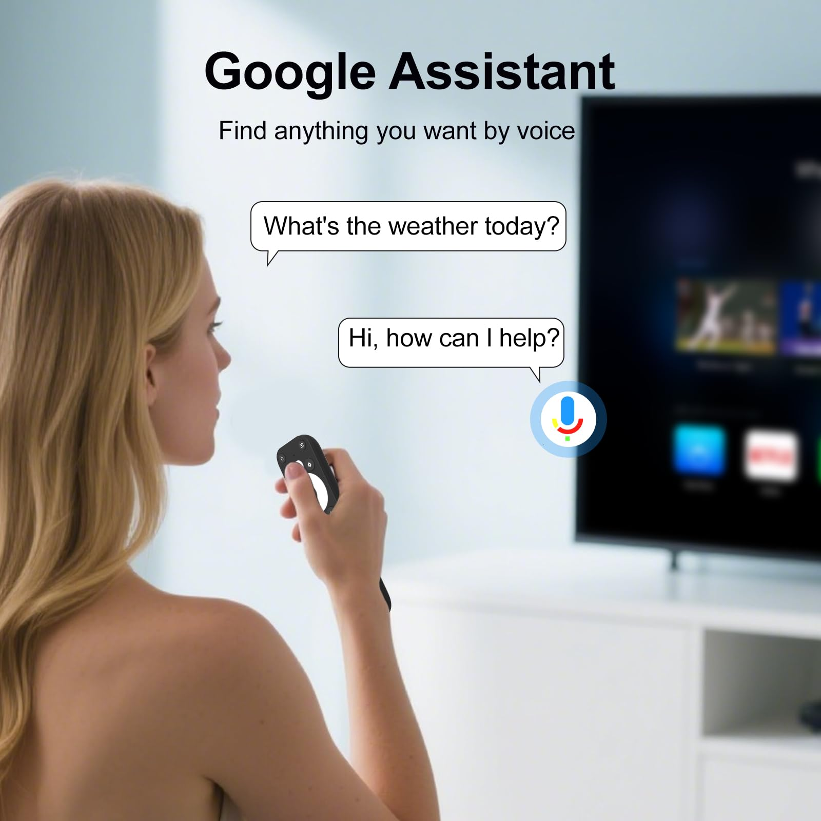 Mujer con mando, preguntando al Asistente de Google por el tiempo. TV al fondo, con el logo de Google.