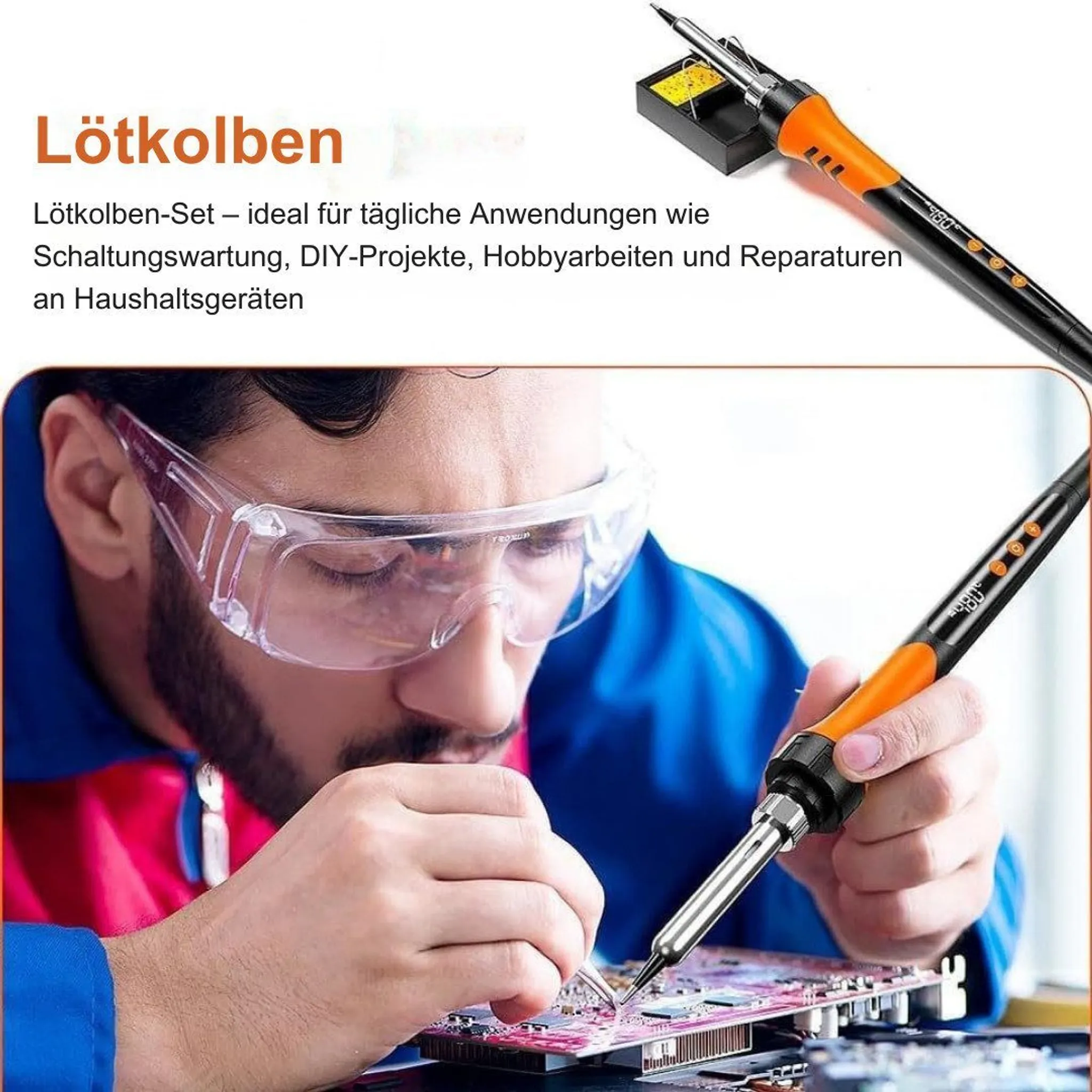 Mann lötet eine Leiterplatte mit einem Lötkolben. Das Eisen ist orange und schwarz. Schutzbrille wird getragen.
