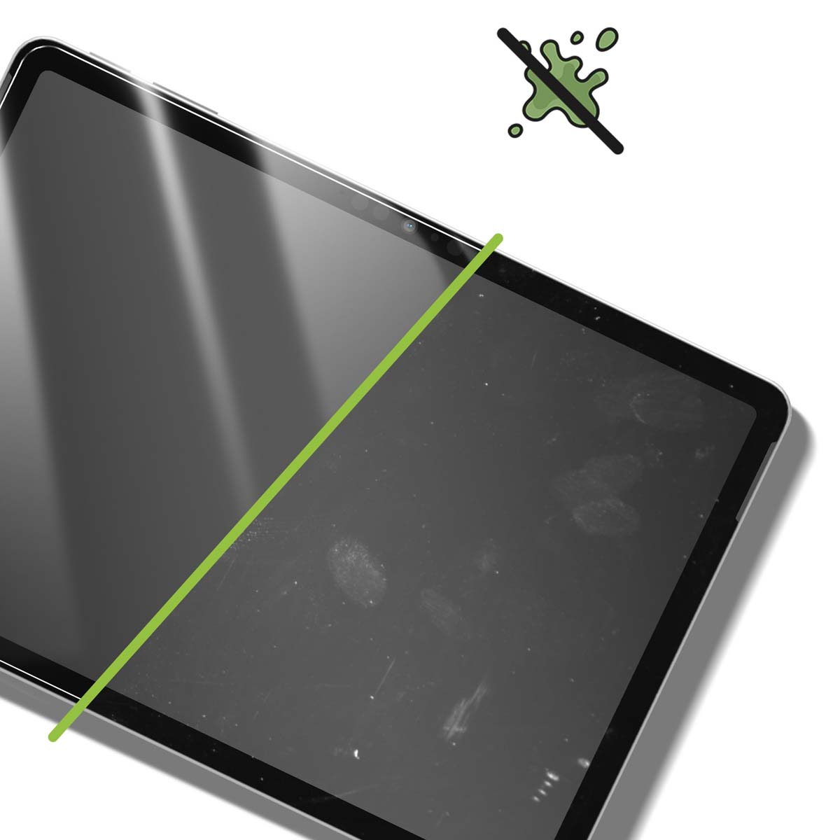 Schermo del tablet con linea verde. Lo schermo è diviso, un lato pulito, l'altro con impronte digitali. Un'icona di macchia sbarrata sopra.