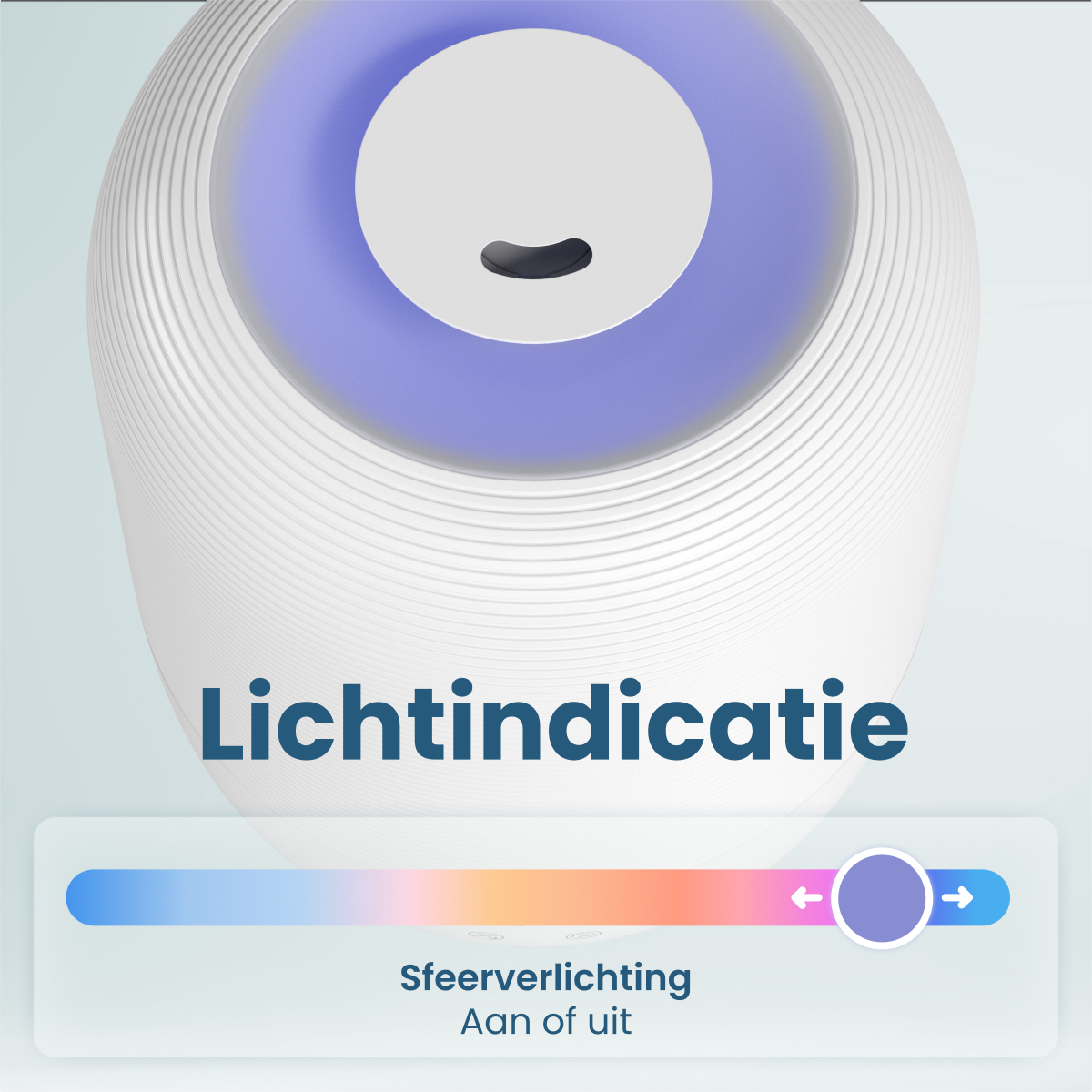 A white device with blue light. Text says 'Lichtindicatie' and 'Sfeerverlichting'. A slider shows color options from blue to red.
