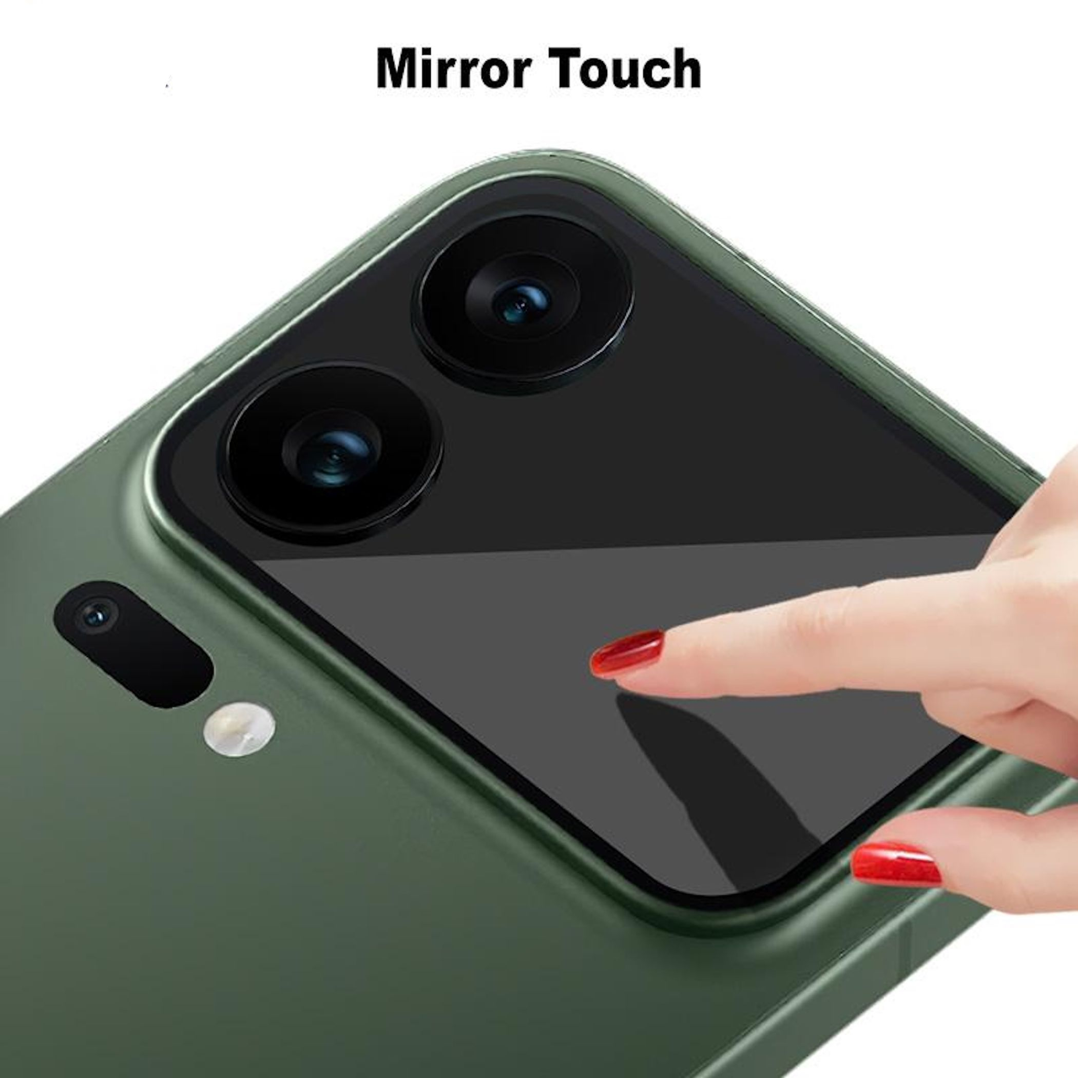 Grünes Telefon mit schwarzer Kamera. Ein Finger mit rotem Nagellack berührt die spiegelähnliche Oberfläche. Text: 'Mirror Touch'.