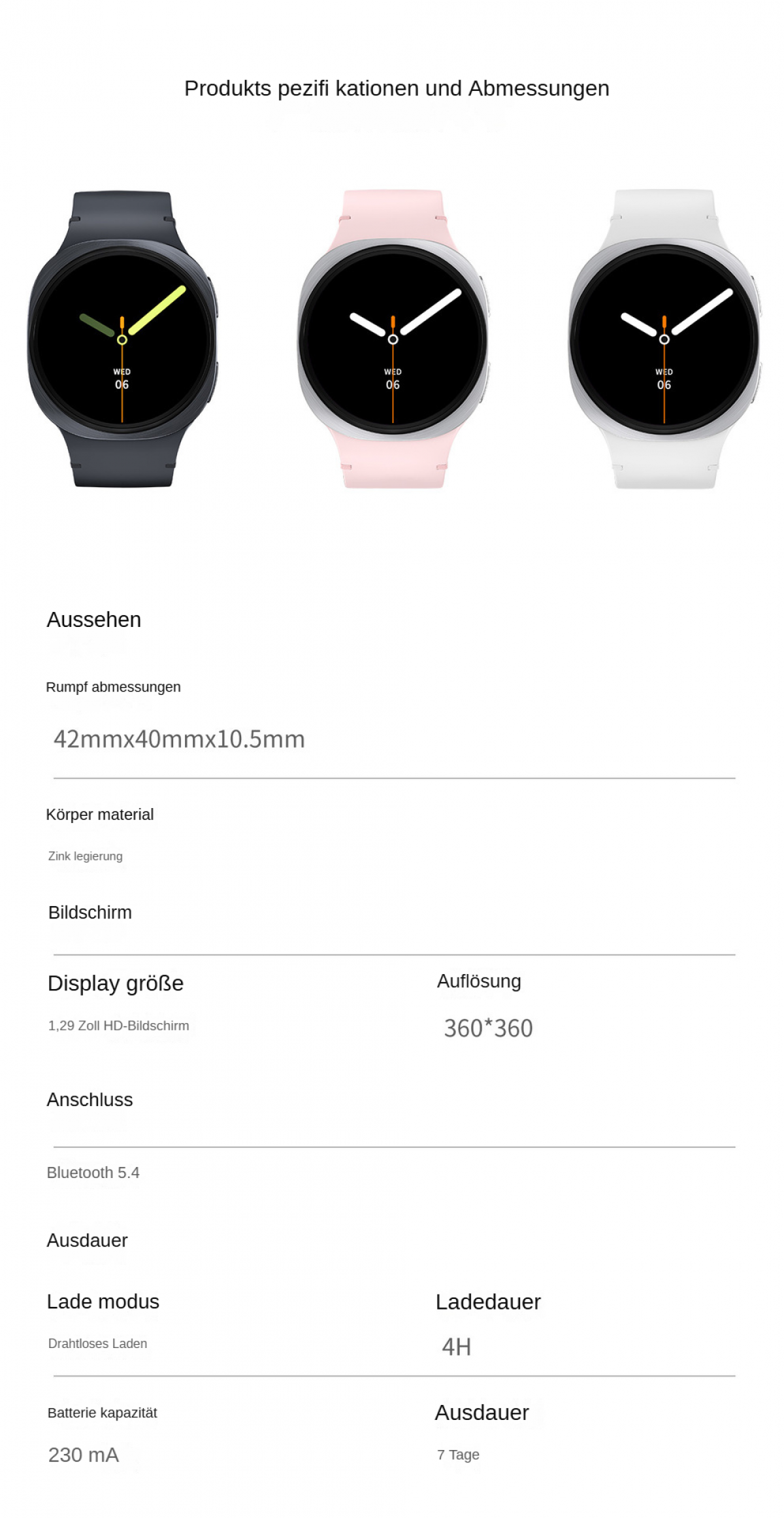 Drei Smartwatches: dunkelgrau, rosa und weiß. Jede zeigt die Zeit an, Mittwoch 06. Spezifikationen umfassen Bildschirm, Batterie und Größe.