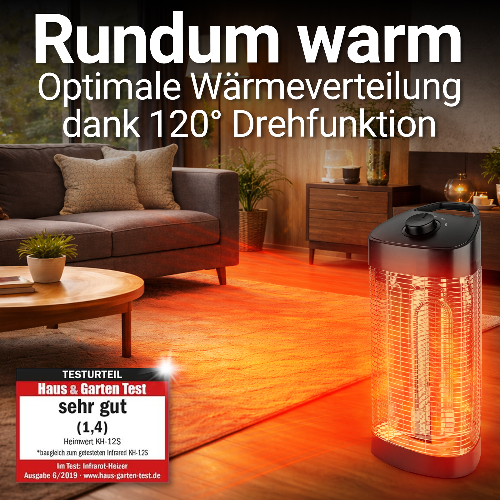 Ein Heizgerät in einem Wohnzimmer. Es strahlt rotes Licht aus. Text: Rundum warm.