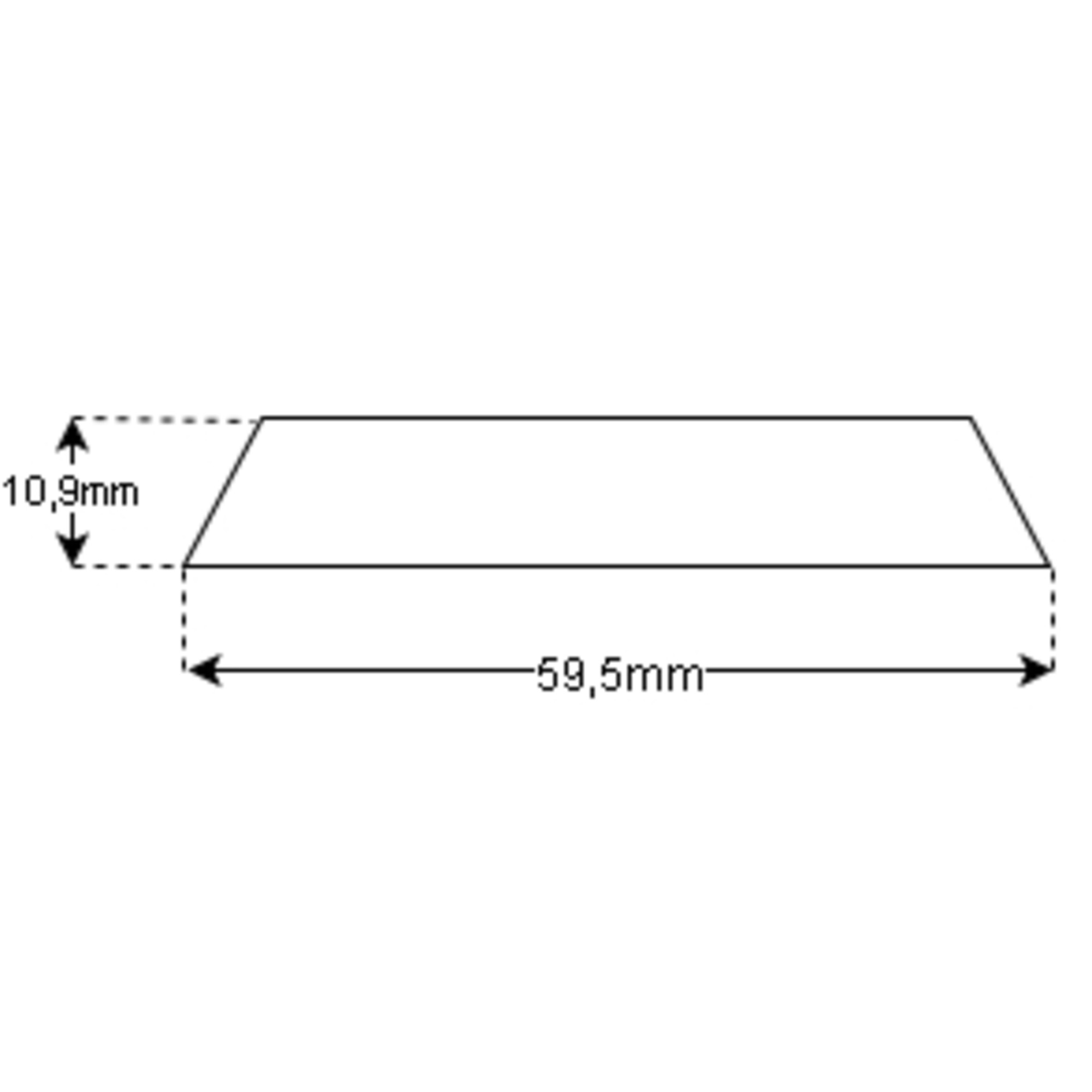 Trapezförmige Form mit Maßangaben: Höhe 10,9mm, Länge 59,5mm.