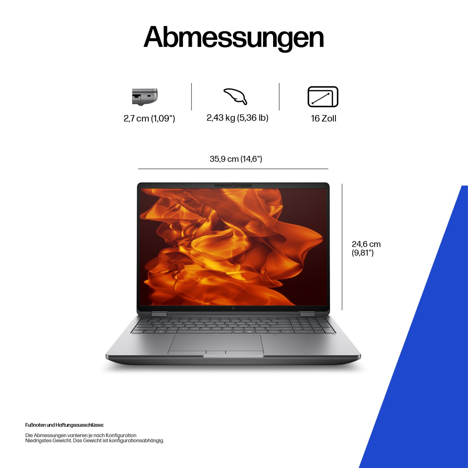 Wymiary laptopa: 2,7 cm grubości, 35,9 cm szerokości, 24,6 cm wysokości. Waży 2,43 kg. Ekran 16 cali.