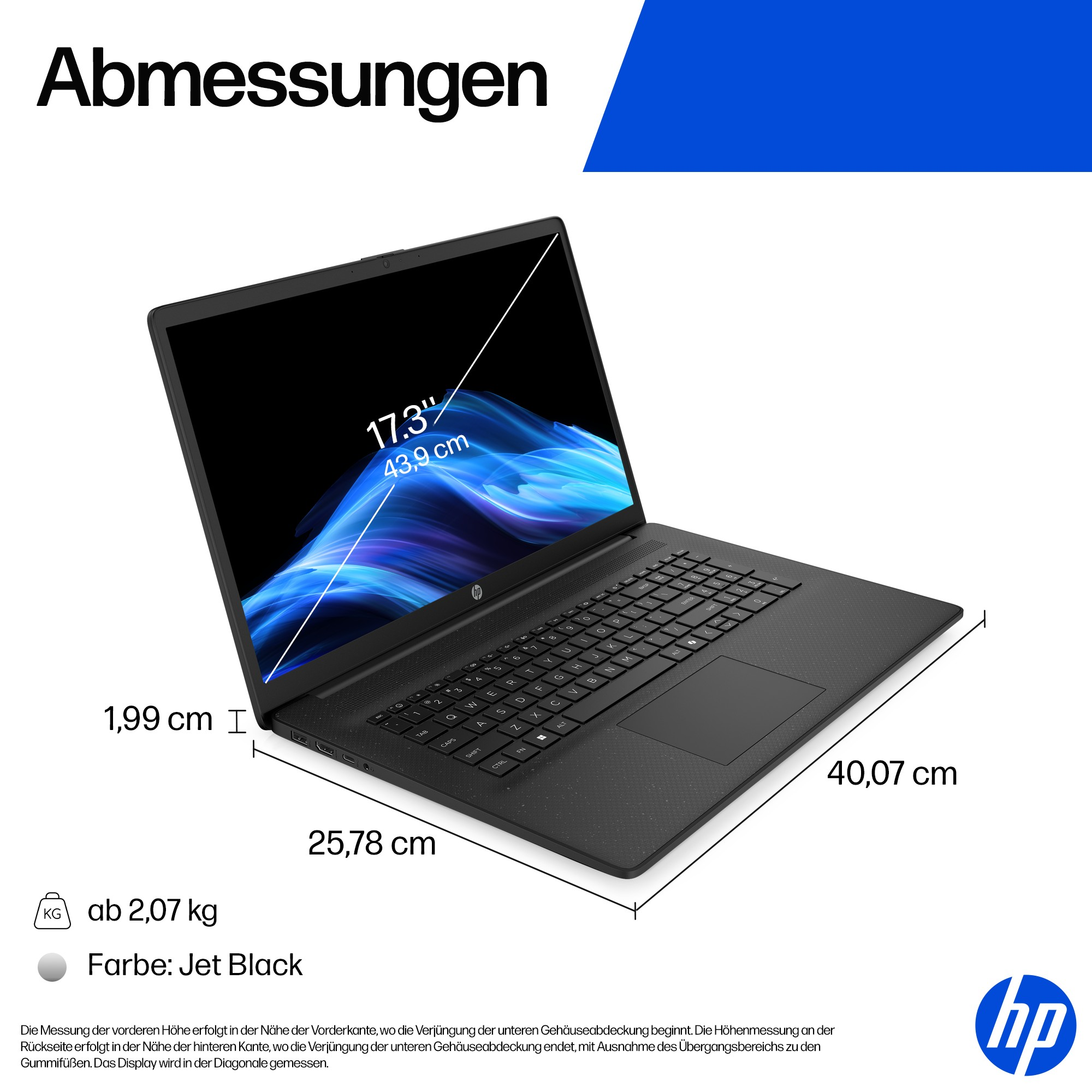 Ein schwarzer HP Laptop mit angezeigten Abmessungen: 1,99 cm Höhe, 25,78 cm Tiefe, 40,07 cm Breite. Wiegt 2,07 kg.