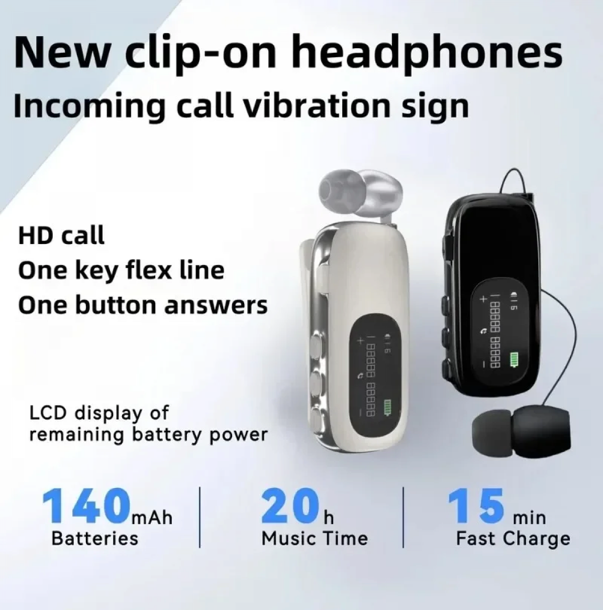 Clip-on Kopfhörer: HD-Anruf, Vibration, LCD-Akkuanzeige, 140mAh, 20h Musik, 15min Ladezeit.