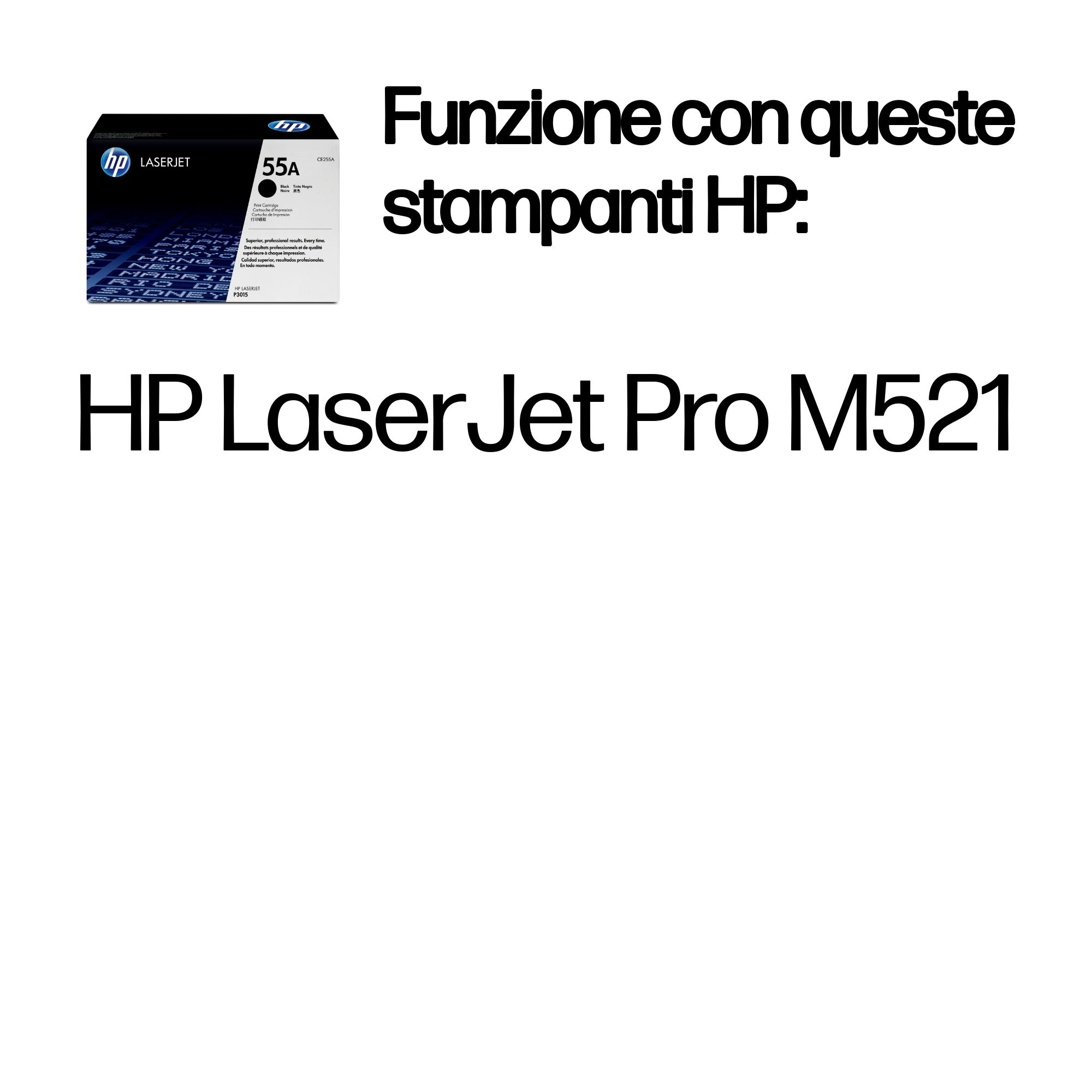 Czarny tusz HP LaserJet 55A i drukarka HP LaserJet Pro M521.