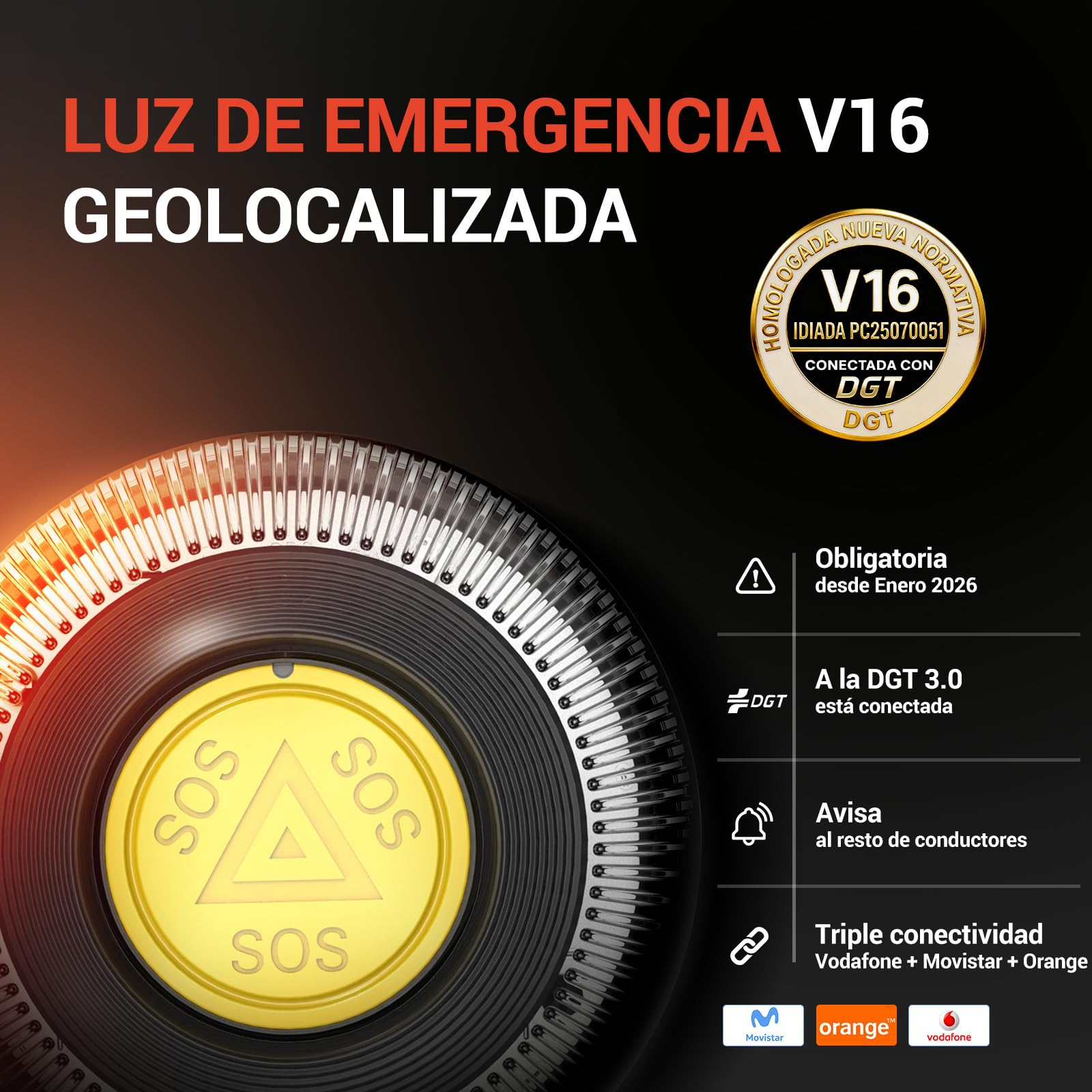 Luz de emergencia V16 con símbolo SOS, conexión DGT y triple conectividad.