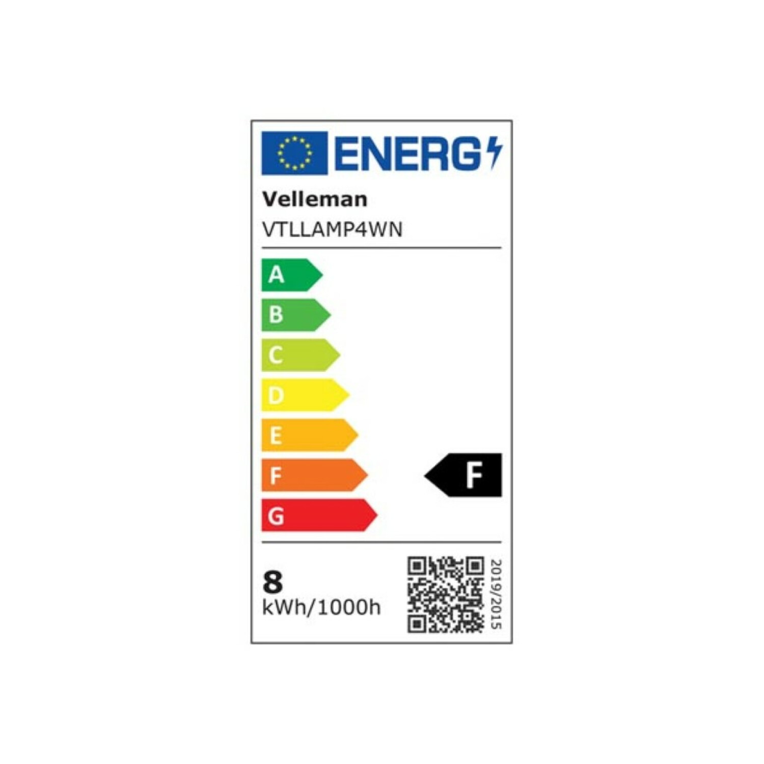Energielabel für Velleman VTLLAMP4WN, Klasse F, 8 kWh/1000h.