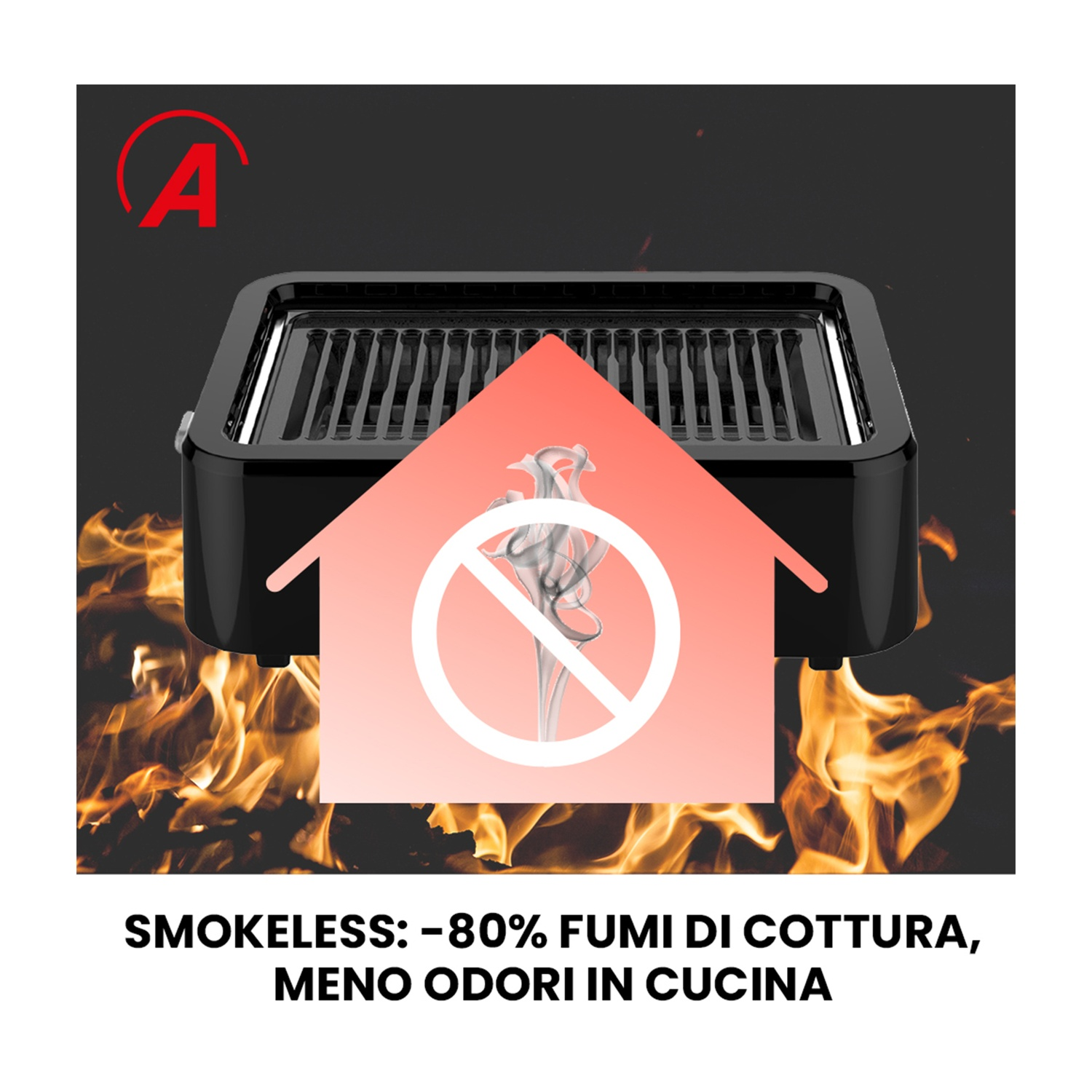 Grill senza fumo con logo rosso 'A'. Grafica di fiamme e fumo.