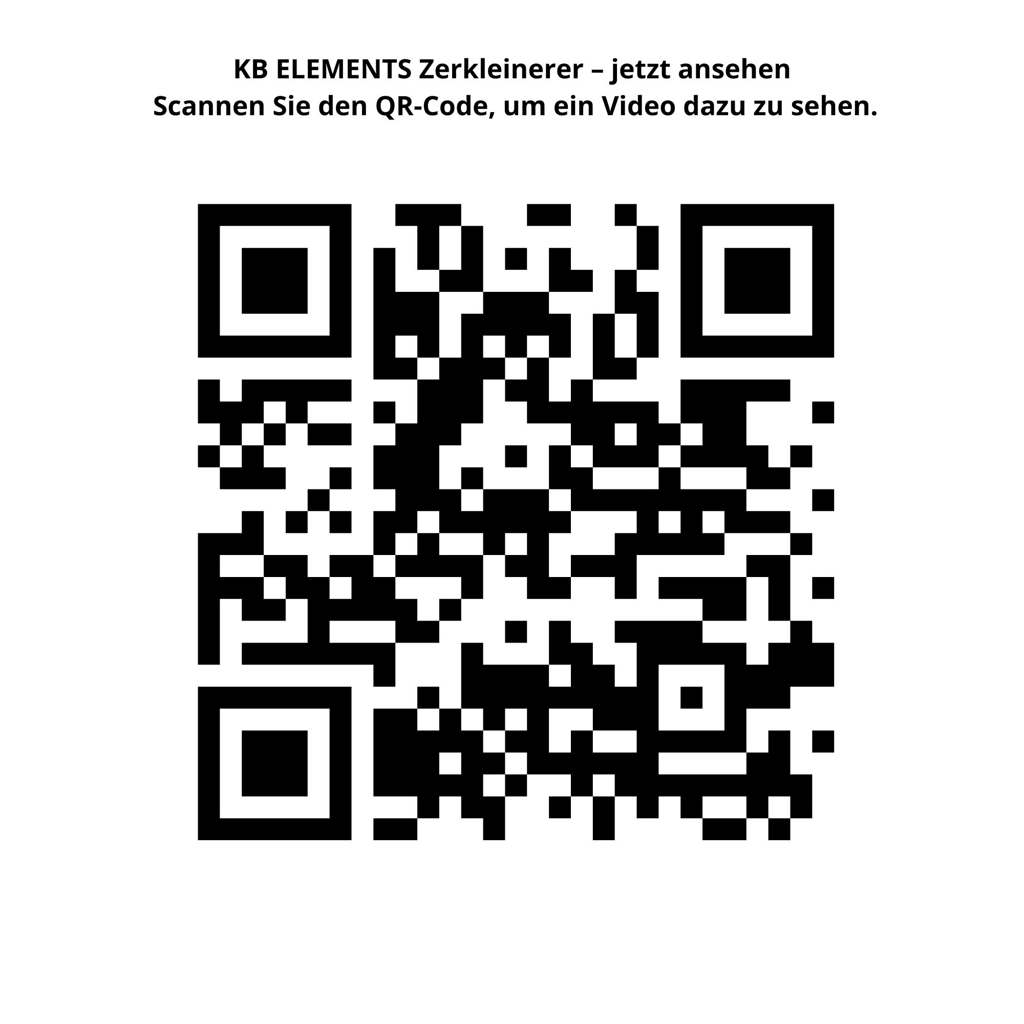 Ein QR-Code mit Text: KB ELEMENTS Zerkleinerer – jetzt ansehen.