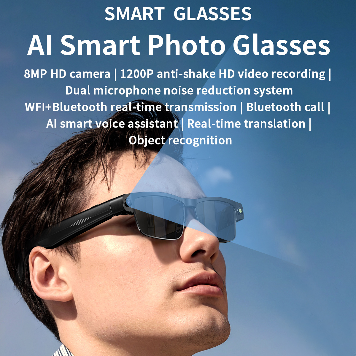 Mann mit Smart Glasses: 8MP Kamera, HD-Video, Bluetooth, KI-Assistent.