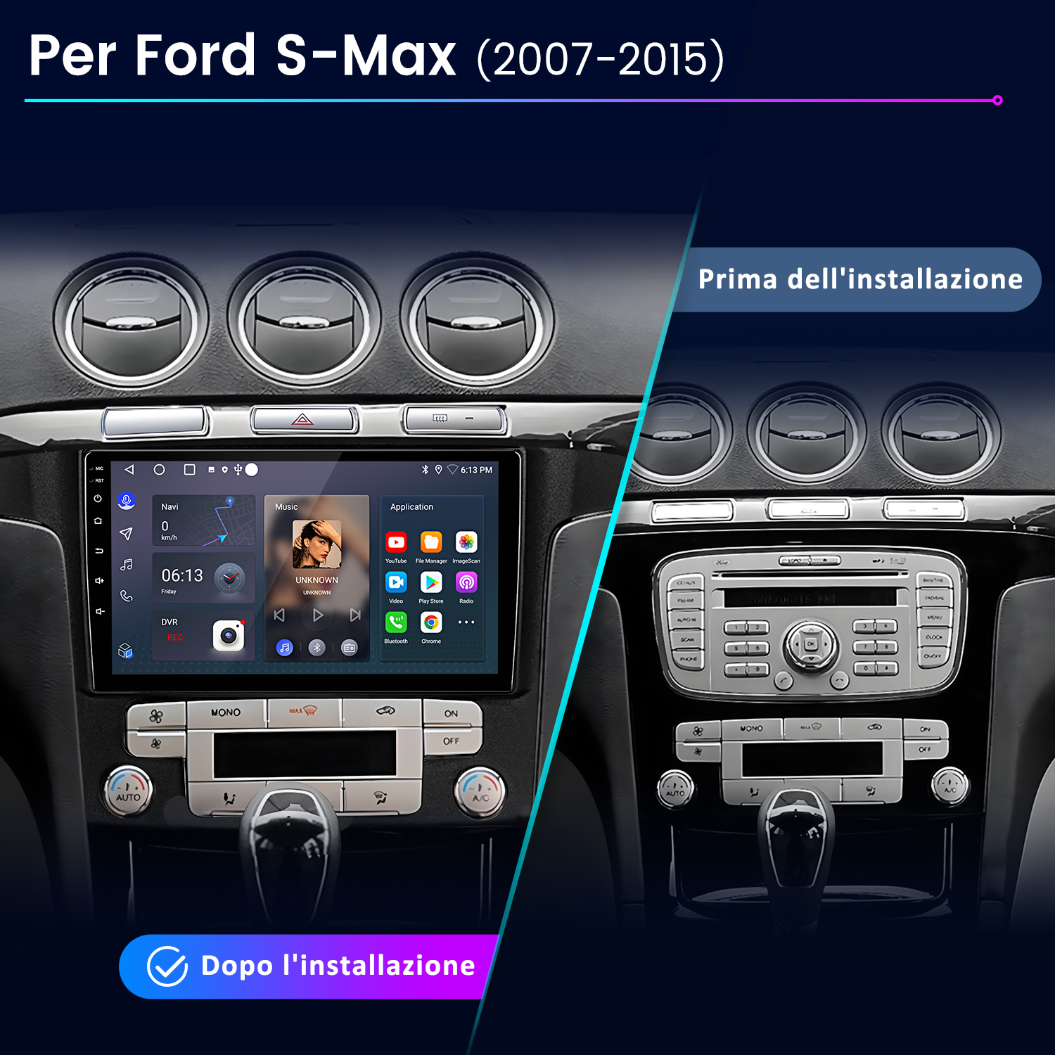 Confronto prima/dopo del cruscotto Ford S-Max con nuovo sistema di infotainment.