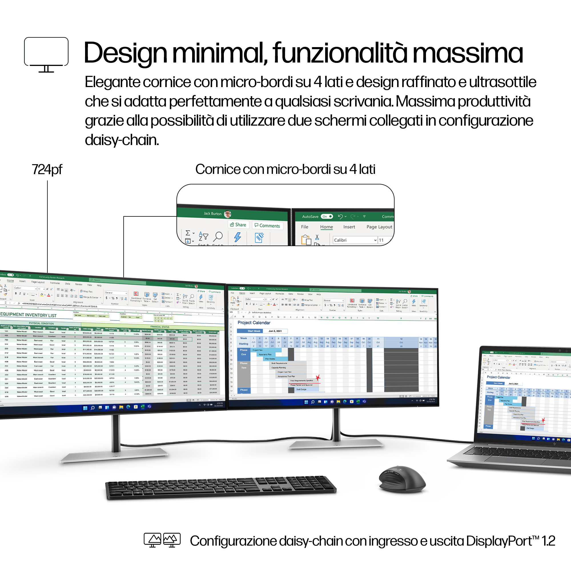 Diseño minimalista con biseles delgados en 4 lados, dos monitores.