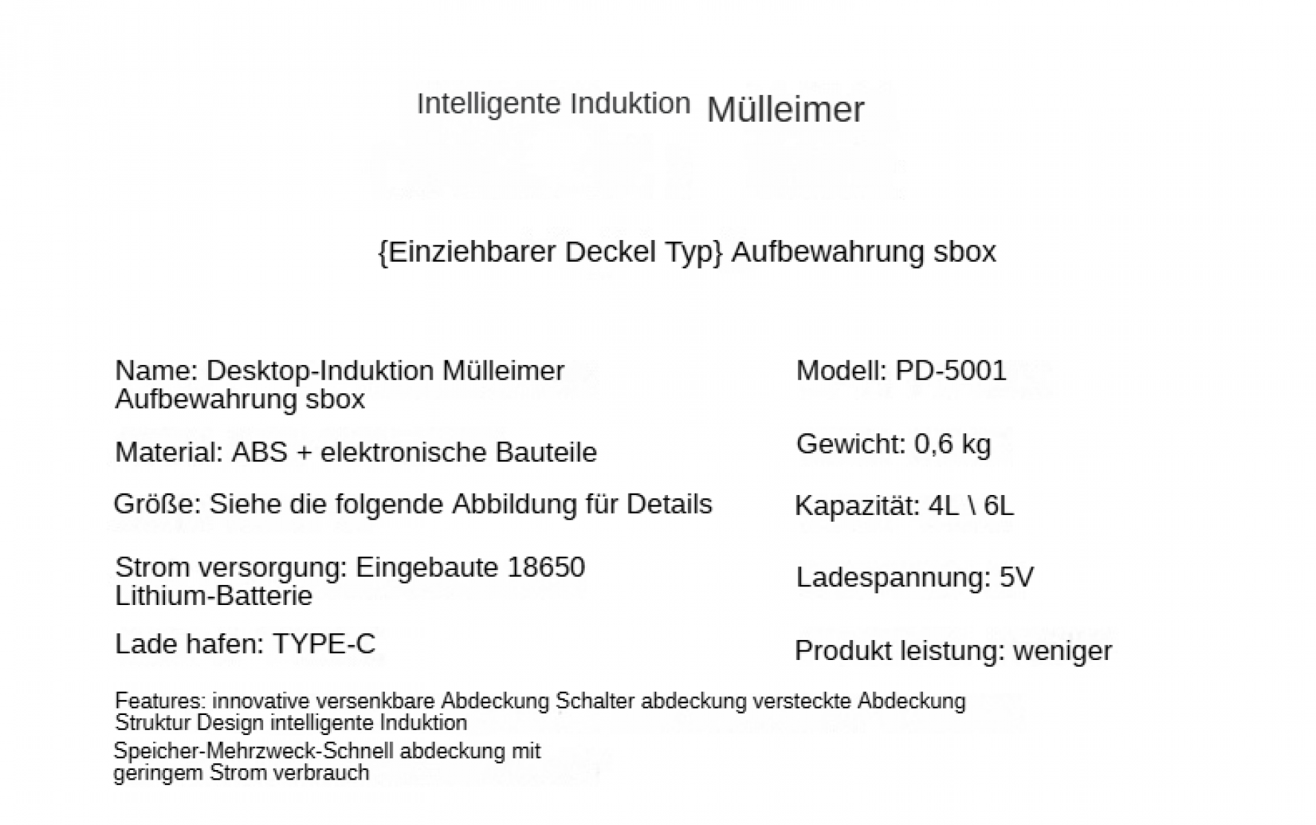 Beschreibung eines intelligenten Mülleimers mit einziehbarem Deckel. Enthält Details zu Modell, Gewicht, Kapazität und Stromversorgung.