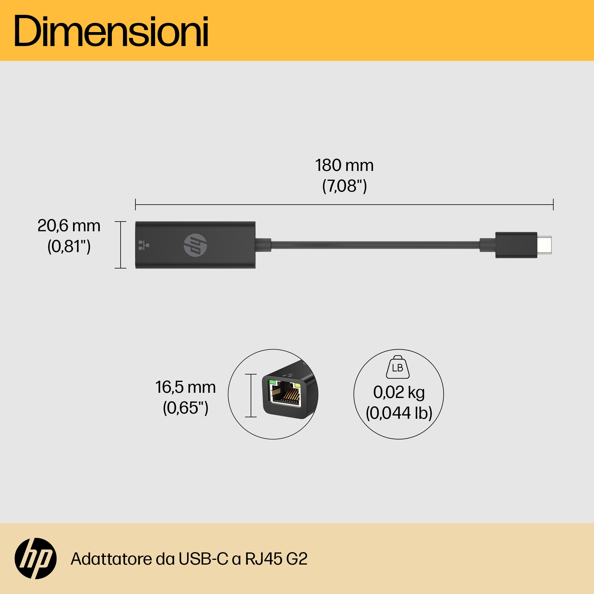 Adaptador HP USB-C a RJ45 G2, 180mm largo, 20,6mm ancho, 16,5mm alto, 0,02kg.