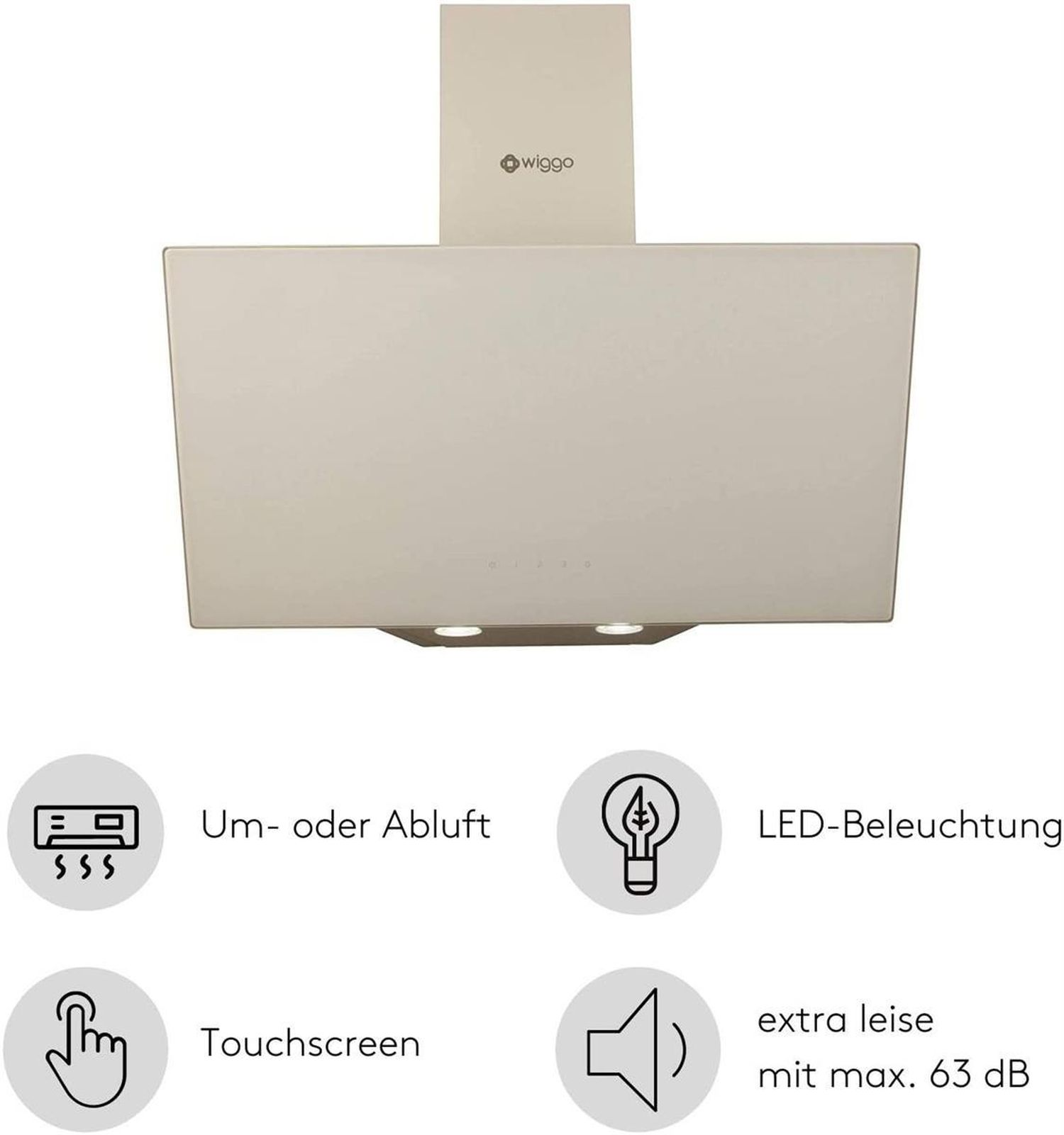 Eine beige Dunstabzugshaube mit Wiggo-Logo und Symbolen für Abluft, LED, Touchscreen & leise.