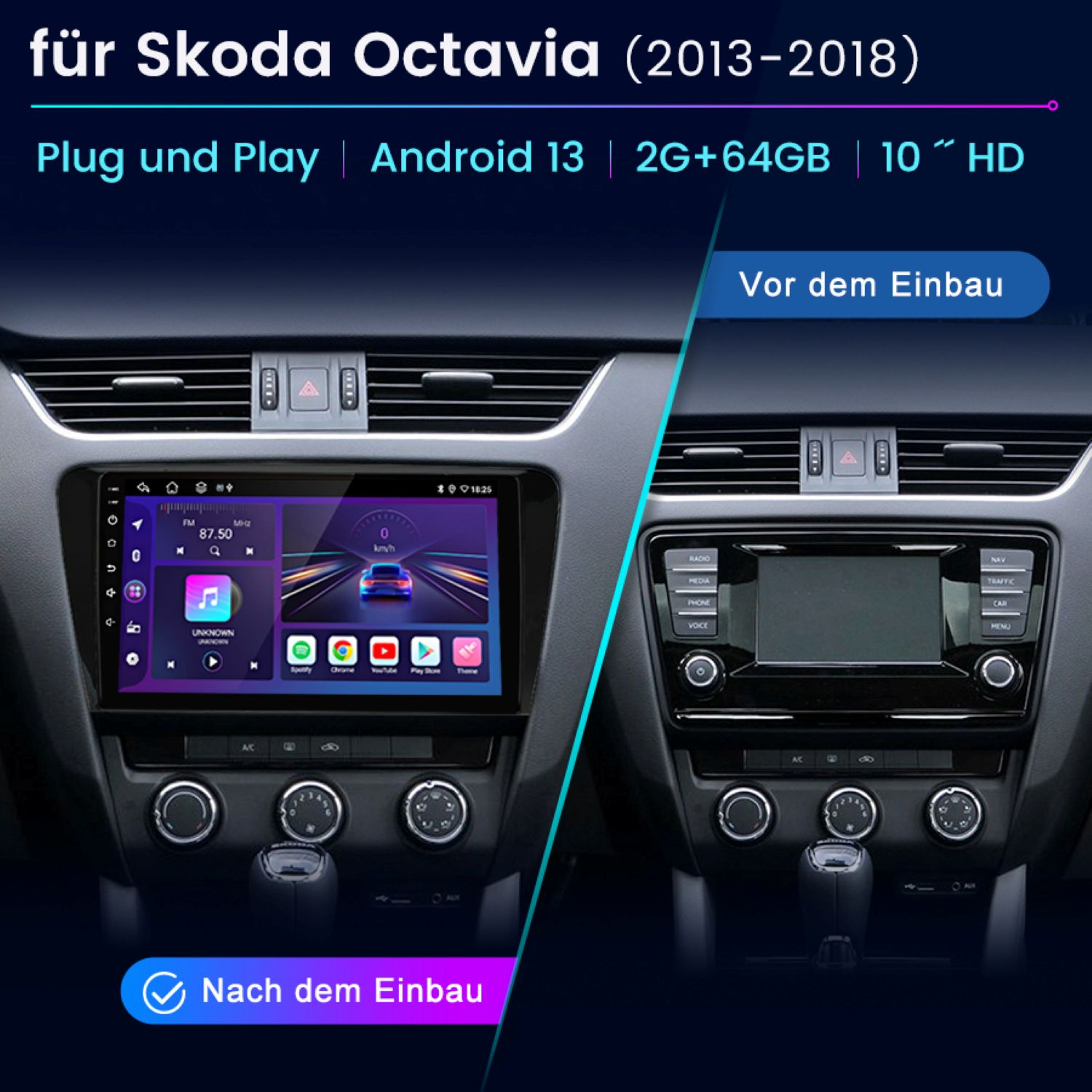 Vergleich eines Skoda Octavia Armaturenbretts vor und nach dem Einbau eines neuen Infotainmentsystems.