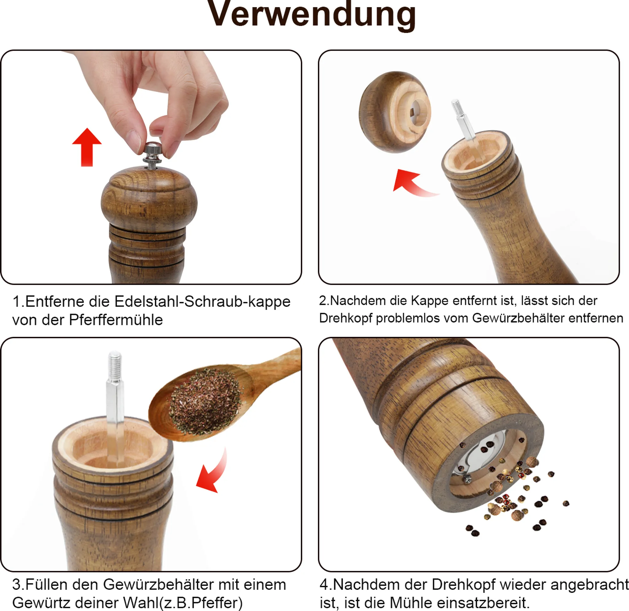 Anleitung zum Befüllen einer Pfeffermühle: Kappe entfernen, befüllen, Kopf wieder anbringen.