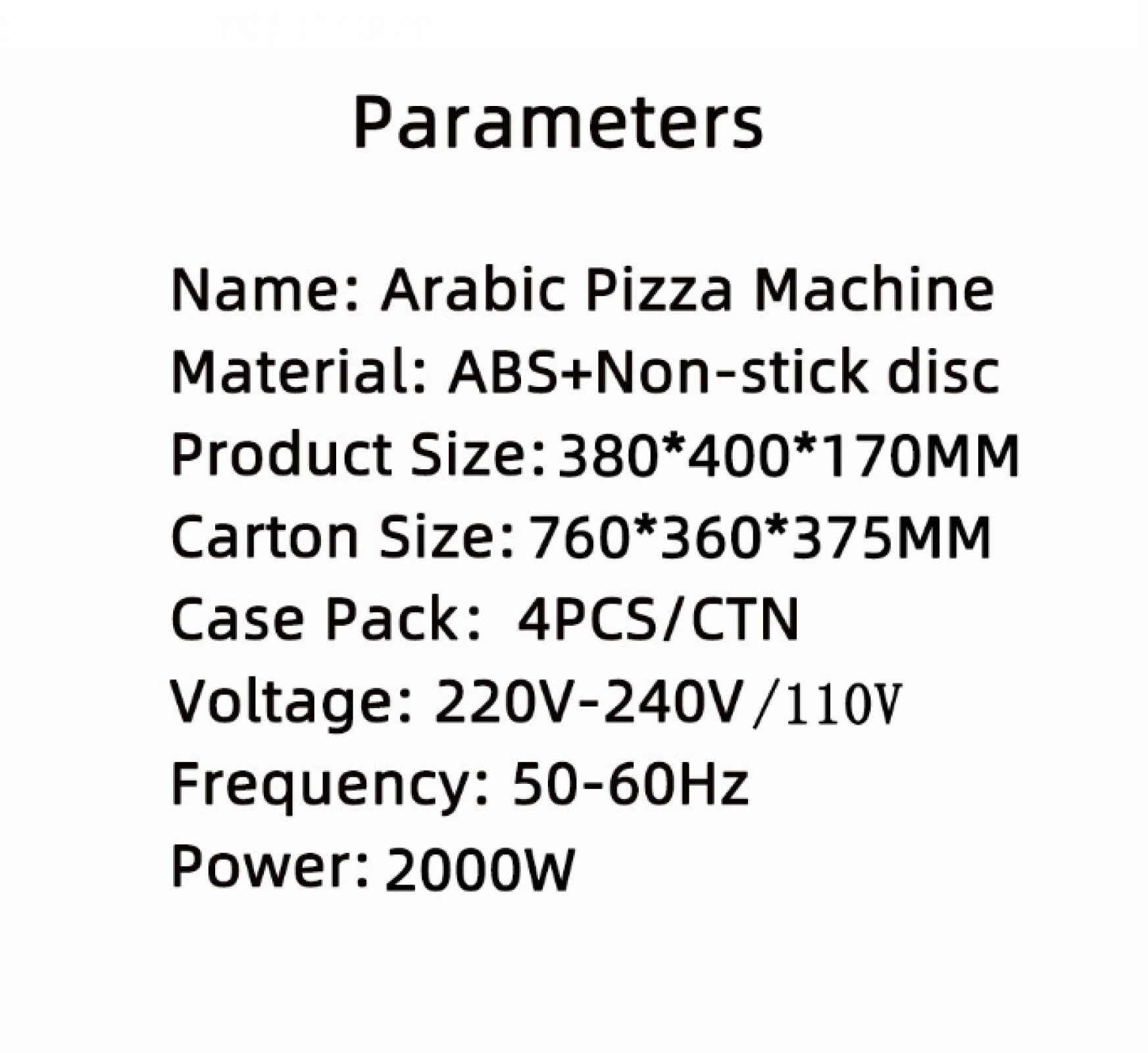 Parameterliste für eine arabische Pizza-Maschine: Größe, Material, Spannung, Frequenz, Leistung.