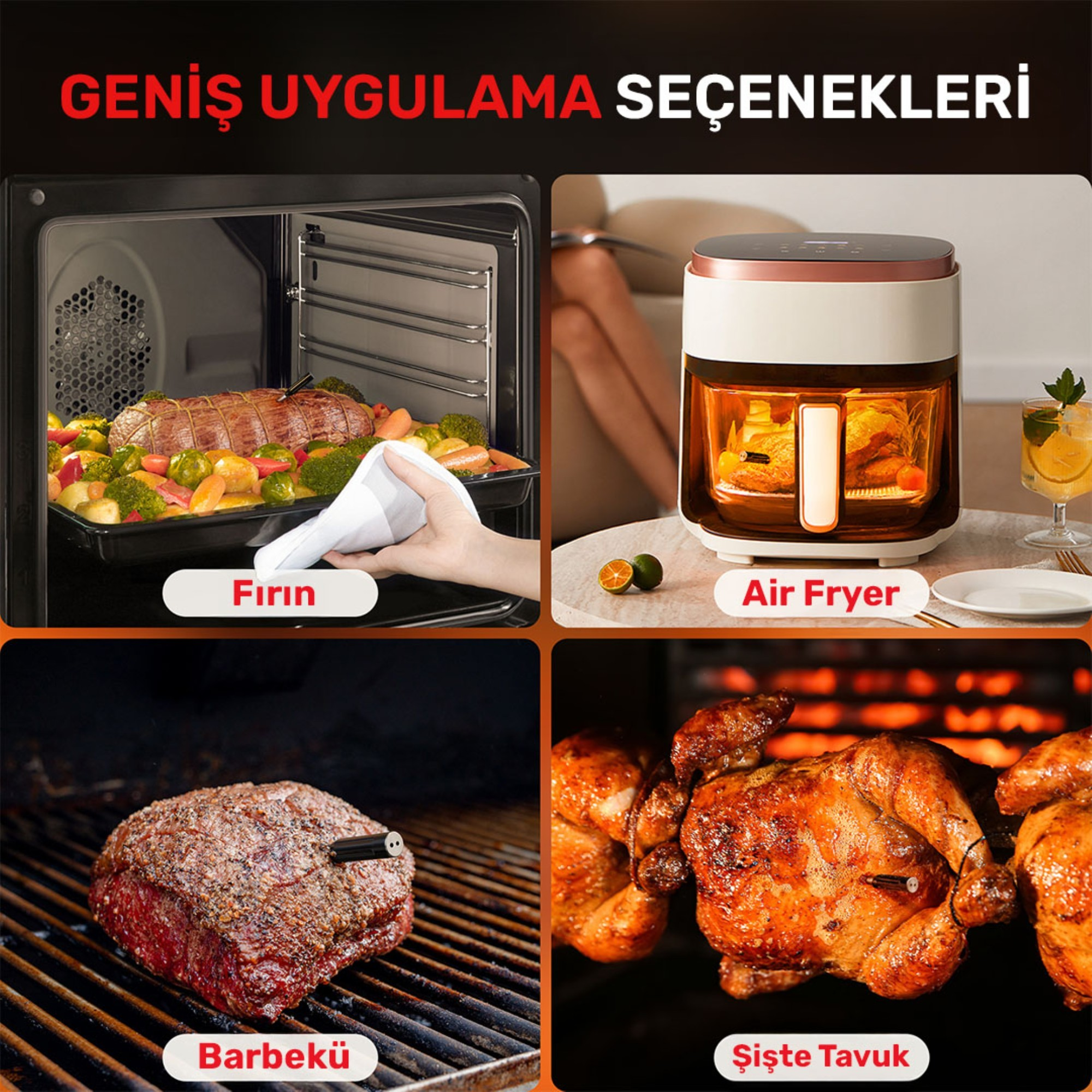 Dört pişirme yöntemi: Fırında kızartma, air fryer, barbekü ve döner tavuk.