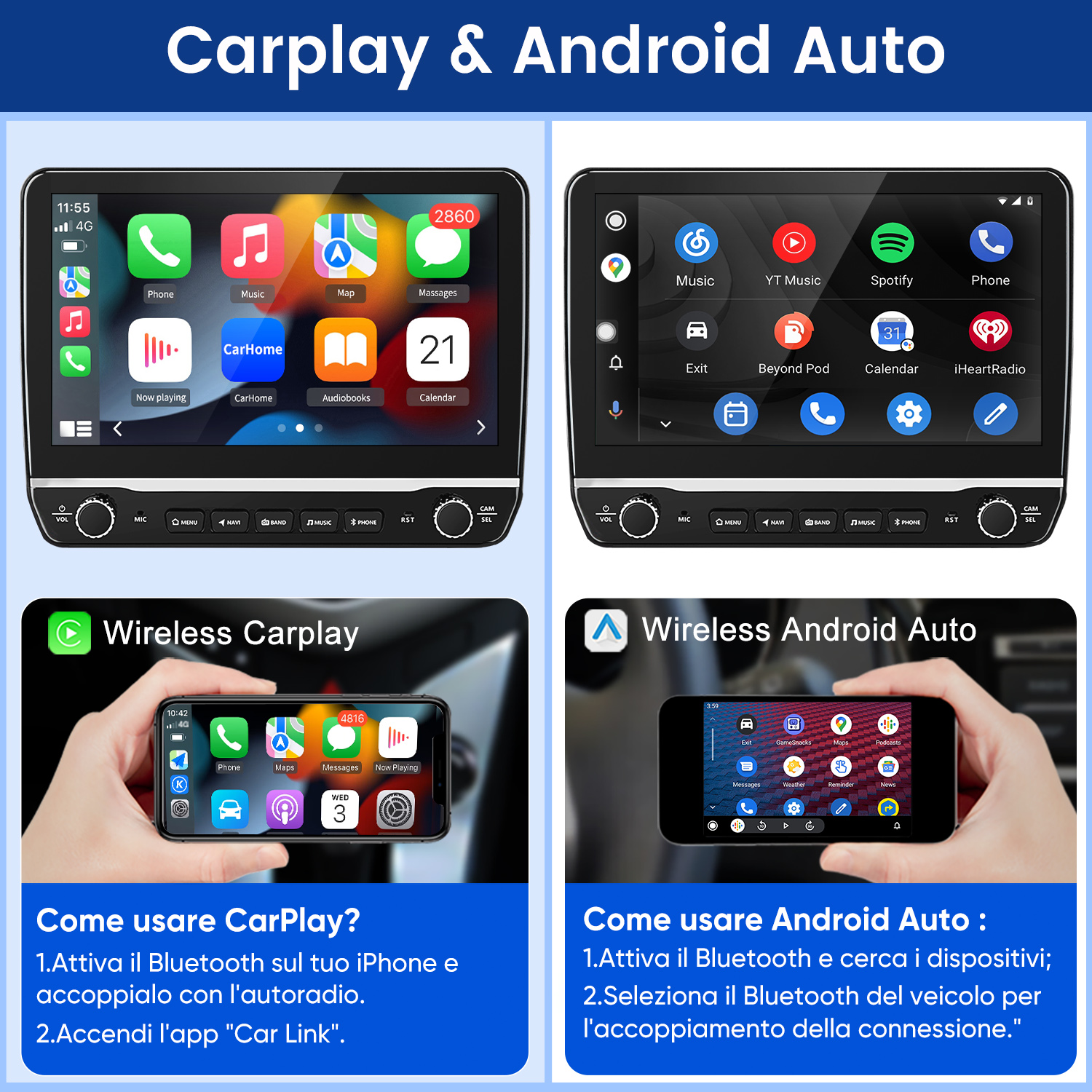 Schermate di CarPlay e Android Auto, una con iPhone, una con Android.