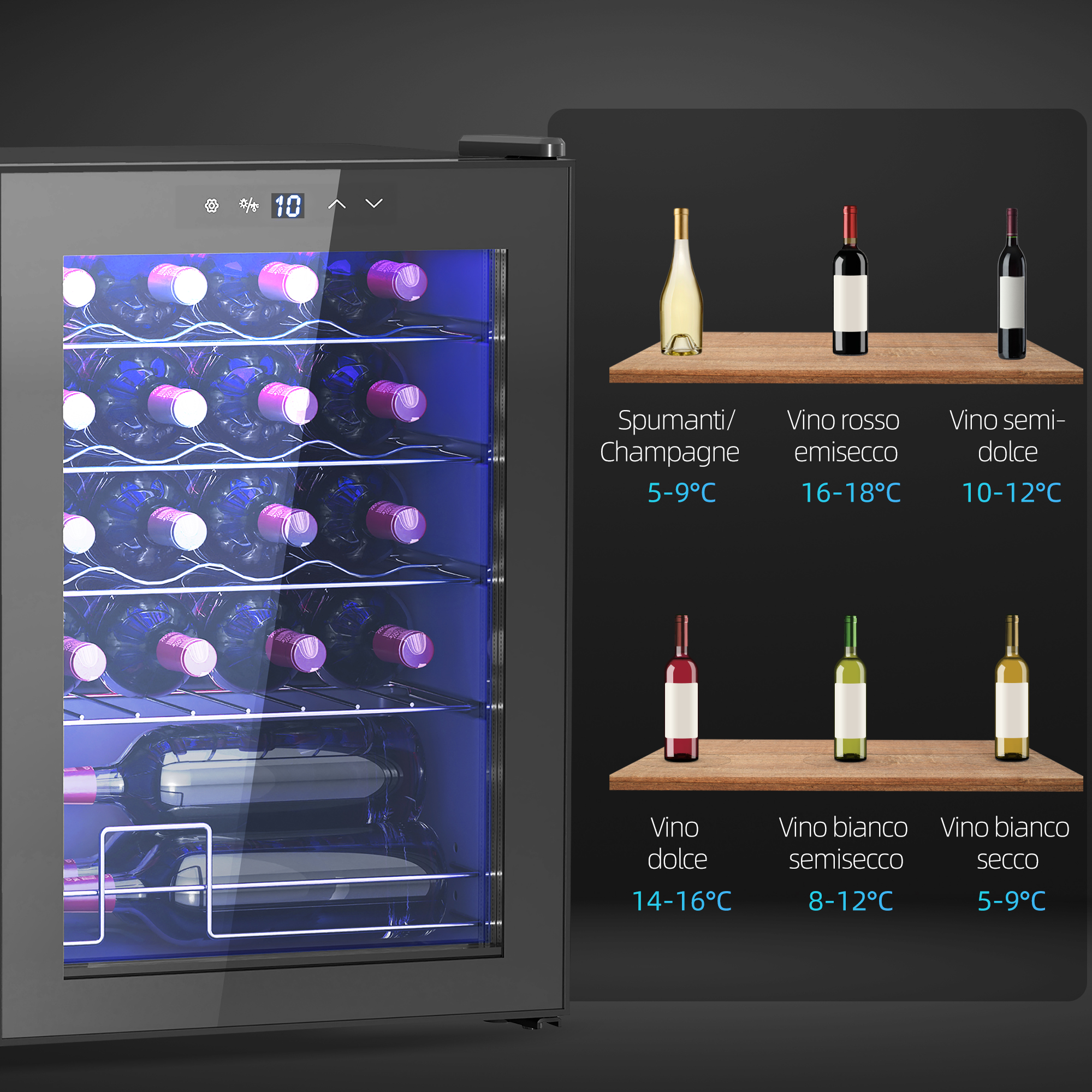 Cantinetta vino con 10 bottiglie e display temperatura. A destra bottiglie di vino con temperature.