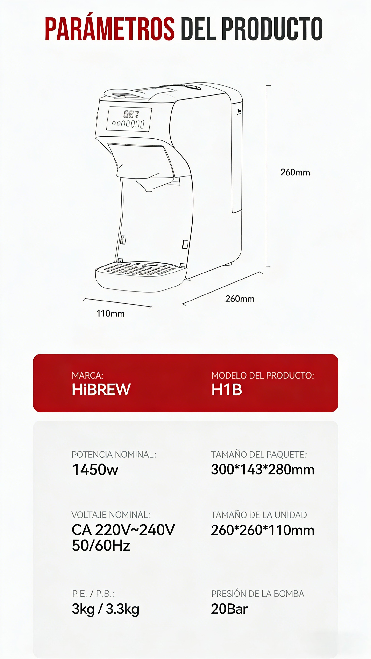 Especificaciones: 1450W, 220-240V, 260x260x110mm, presión 20 Bar.