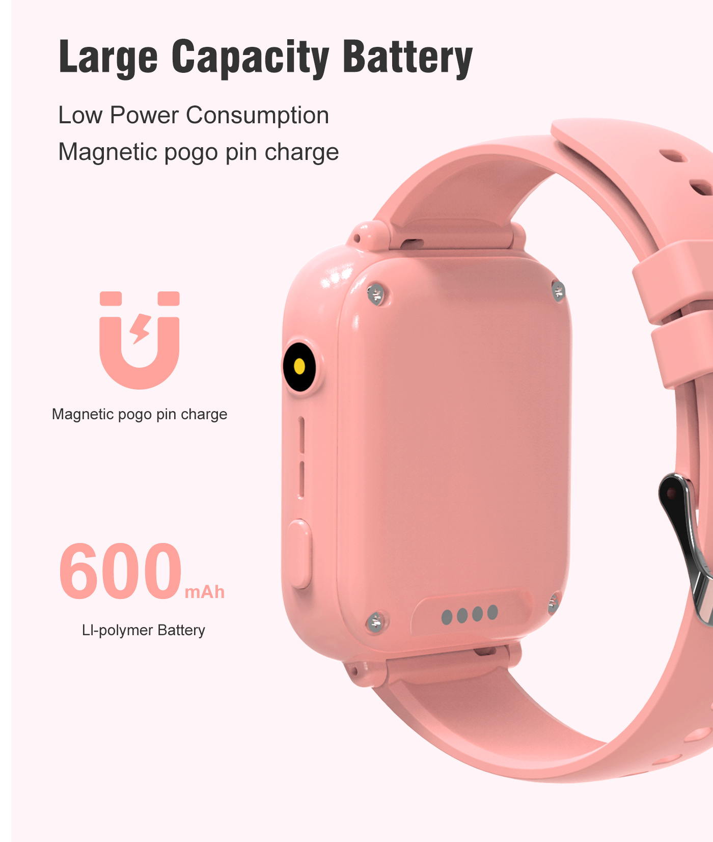 Ein rosafarbene Smartwatch mit Magnet-Pogo-Pin-Ladefunktion und 600-mAh-Akku.