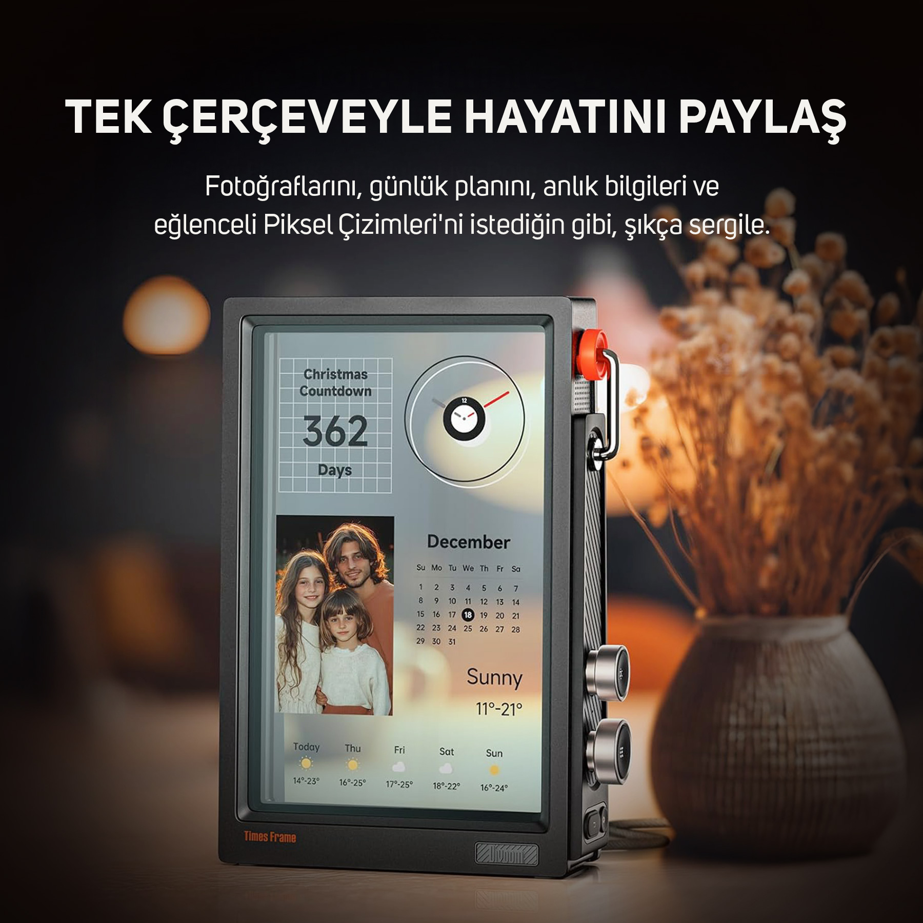 Dijital çerçeve aile fotoğrafı, takvim, geri sayım ve hava durumu bilgisi gösterir.