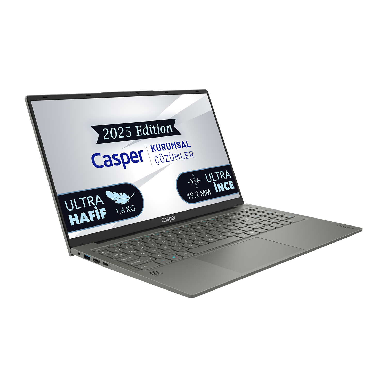 Gri Casper laptop, 2025 Edition yazılı, 1,6 kg ve 19,2 mm inceliğinde.