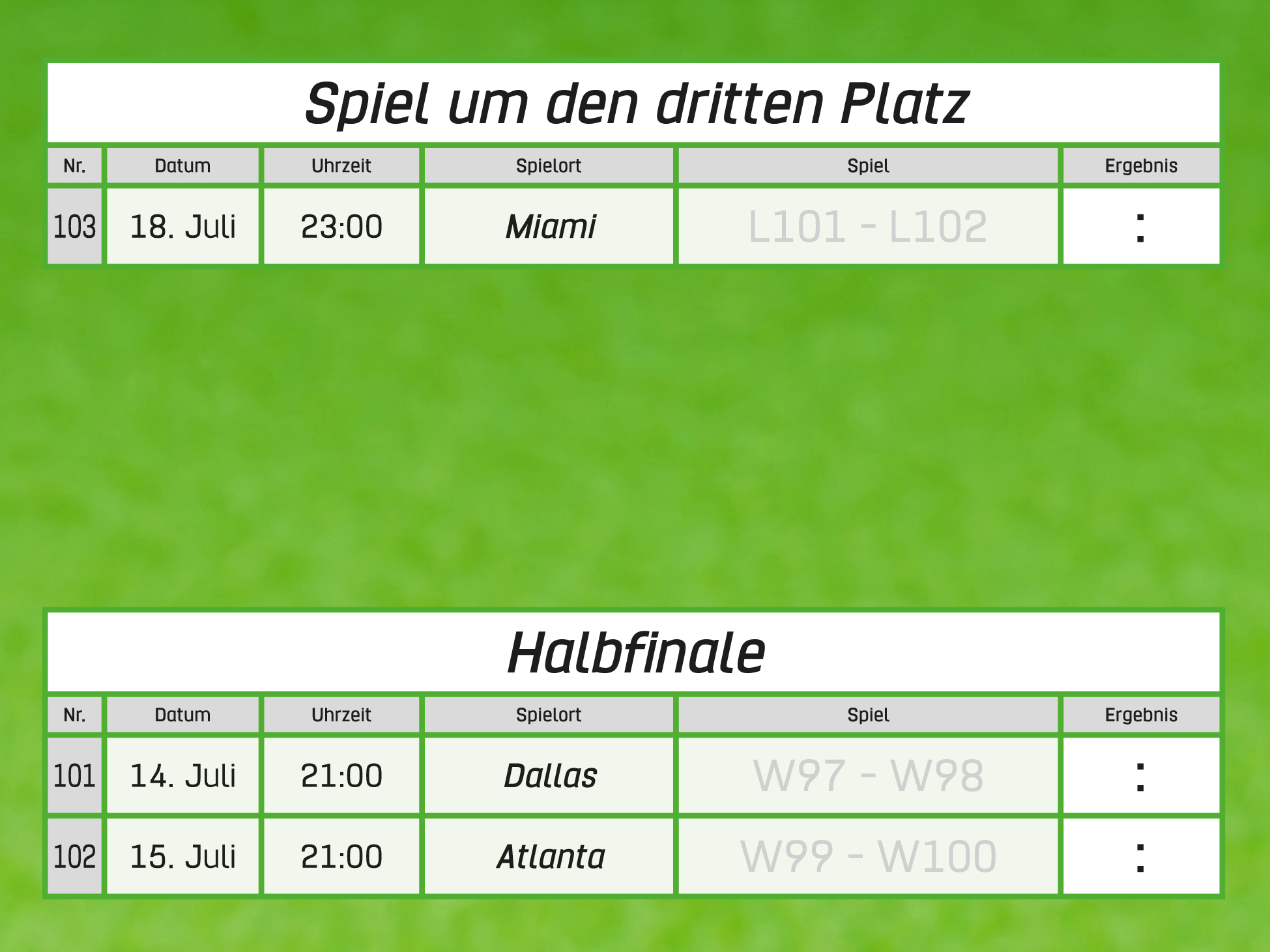 Spiel um Platz 3: 103 Miami, 18. Juli, 23 Uhr. Halbfinale: 101 Dallas, 14. Juli, 21 Uhr.