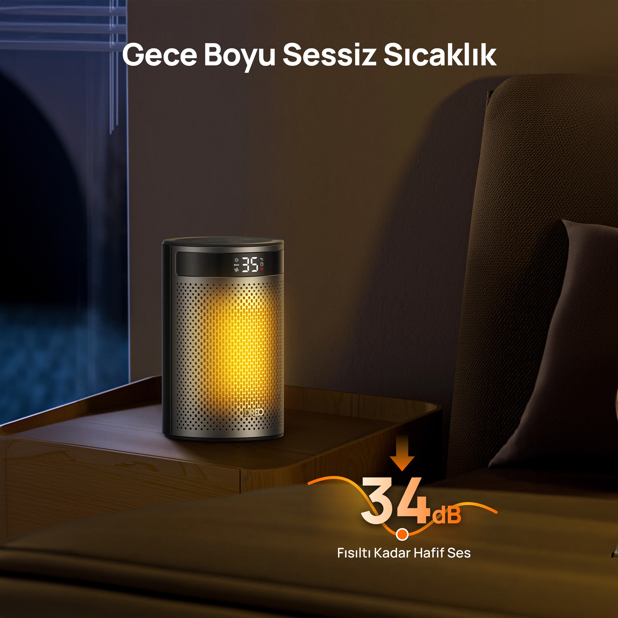 Gece boyu sessiz çalışan ısıtıcı, sıcak ışık yayıyor. 34 desibel ses seviyesi.