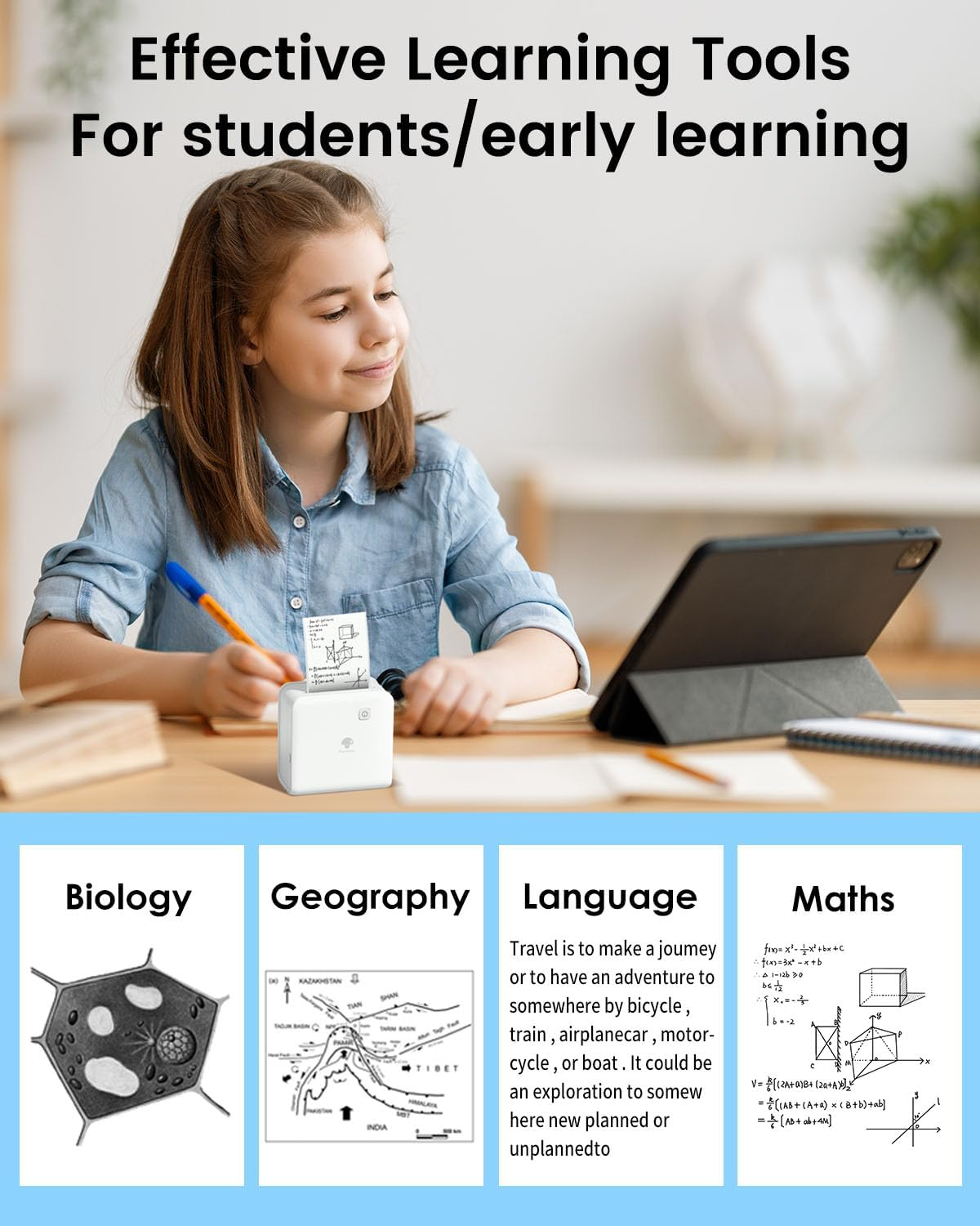 Une fille apprend à l'aide d'une mini-imprimante et d'une tablette. Ci-dessous, des carreaux pour la Biologie, la Géographie, la Langue et les Maths.