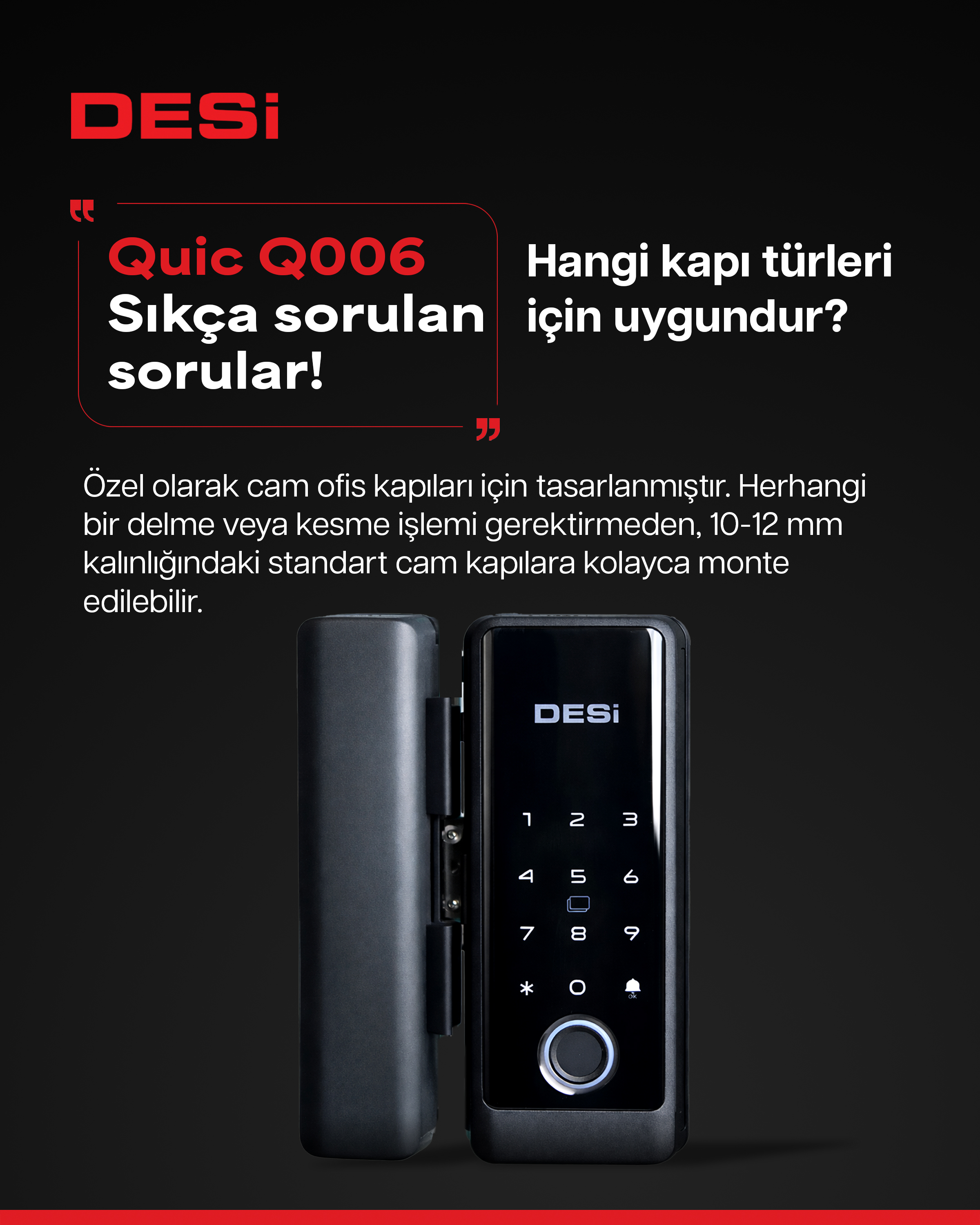 Tuş takımı ve parmak izi sensörlü Desi cam kapı kilidi.