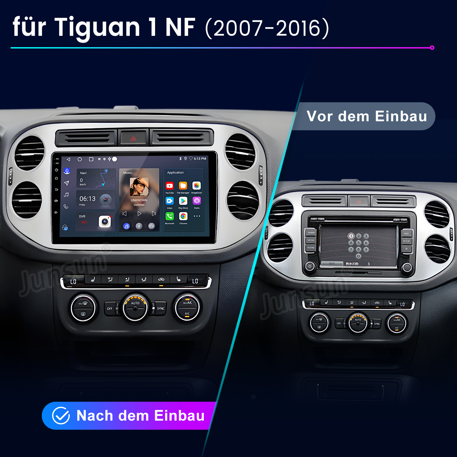 Vorher/Nachher-Vergleich eines Autoradios für VW Tiguan 1 NF (2007-2016).
