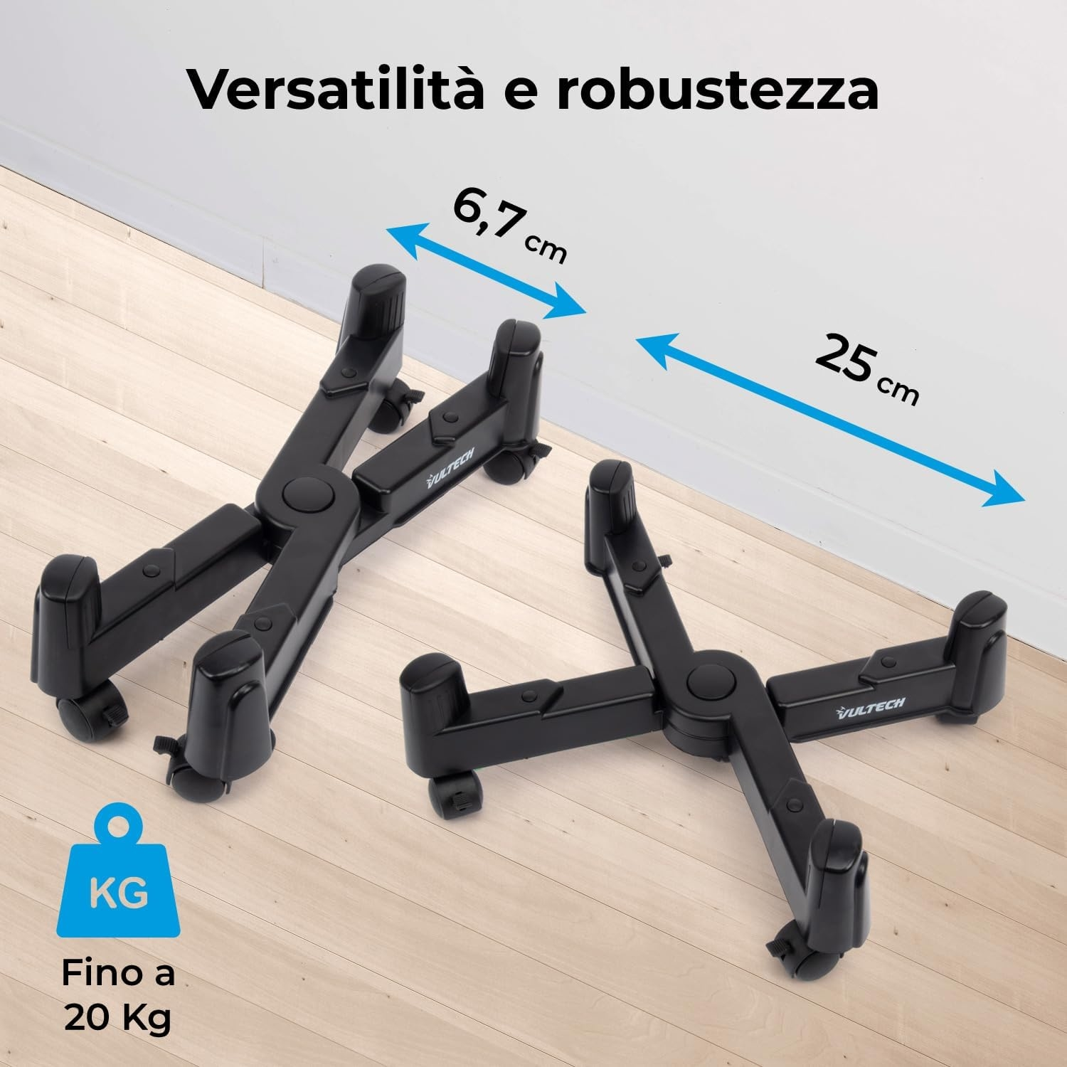 Due basi nere regolabili con ruote su pavimento in legno.