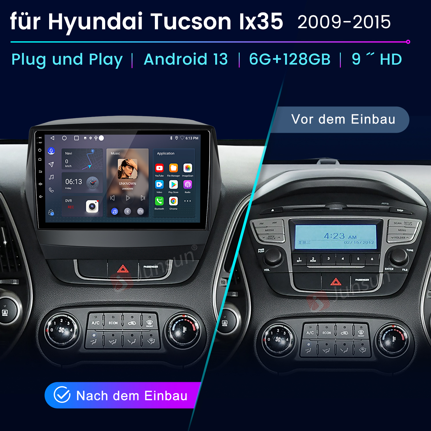 Vergleich zweier Autoradiosysteme für Hyundai Tucson Ix35, vor und nach der Installation.