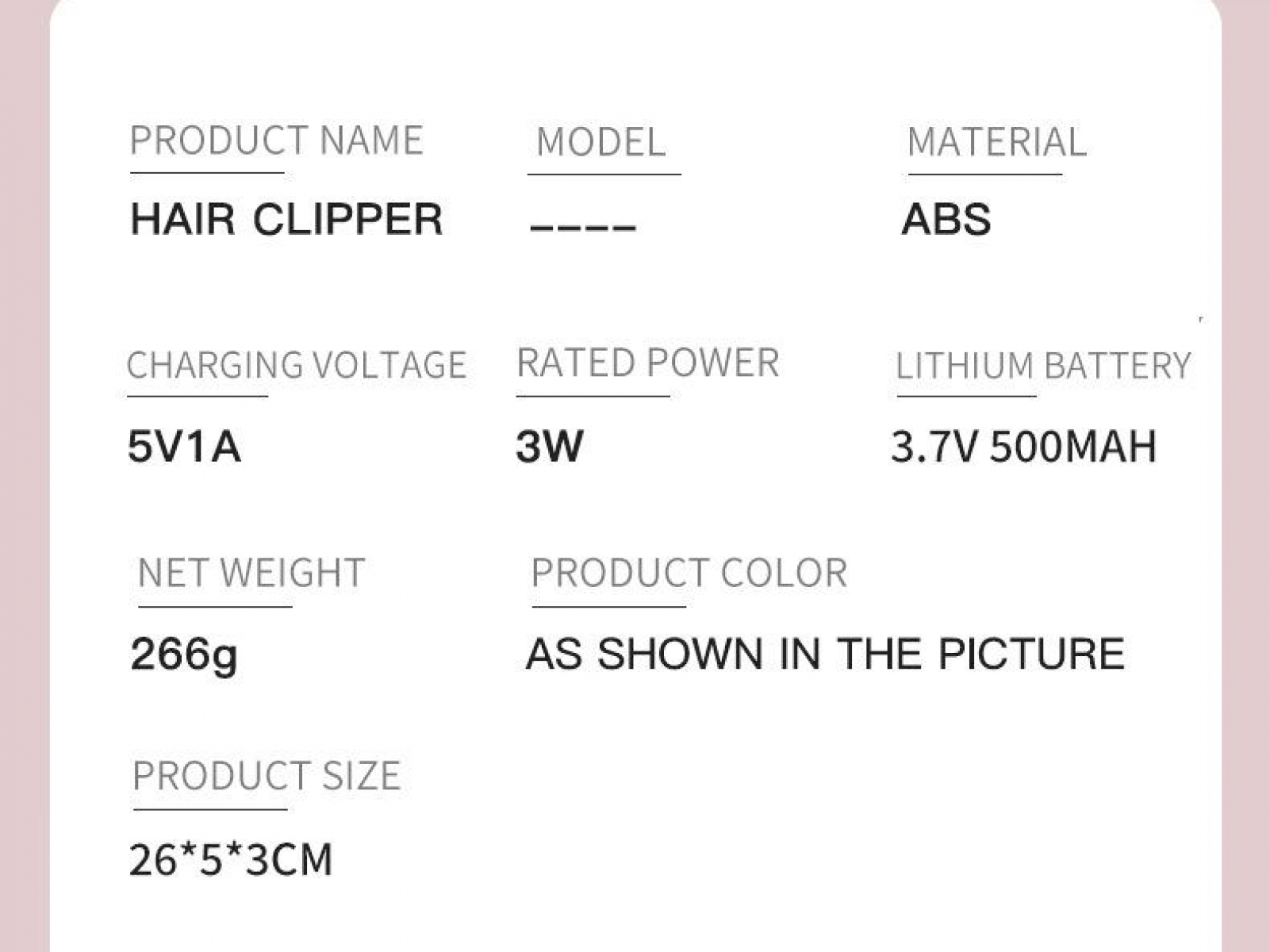Produktdetails: Haarschneider, ABS, 5V1A, 3W, 3.7V 500MAH, 266g, 26x5x3cm.