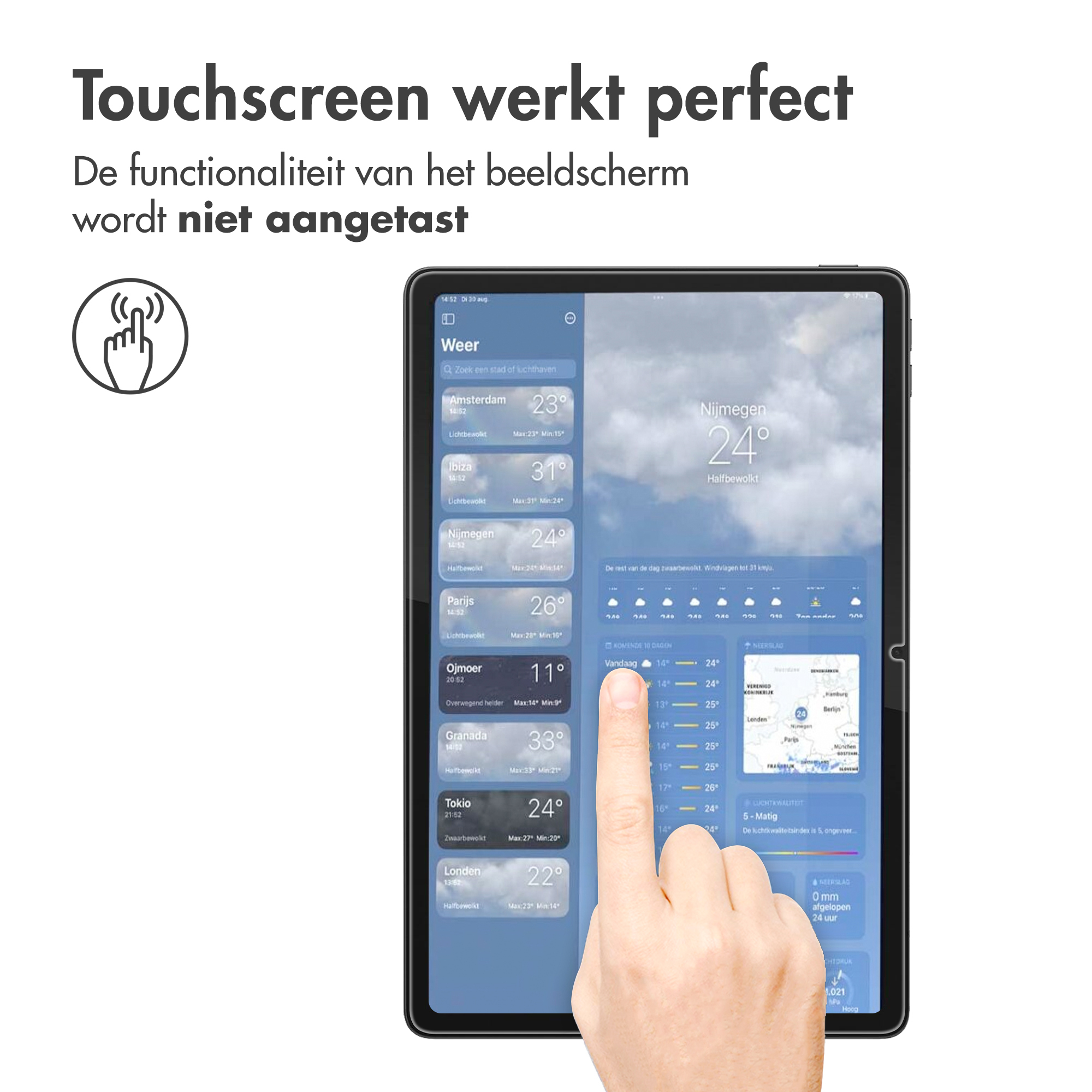 A tablet displays a weather app with temperatures for Amsterdam, Ibiza, Nijmegen.