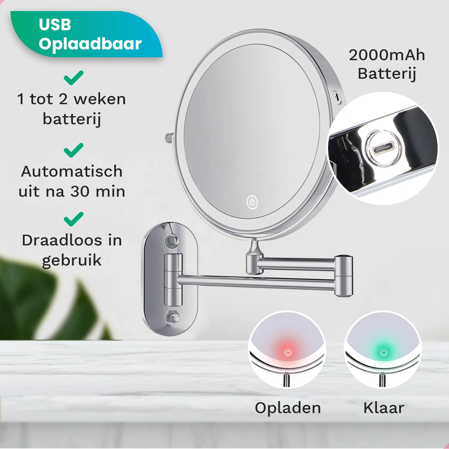 Een USB oplaadbare make-upspiegel met 2000mAh batterij, gaat 1-2 weken mee.